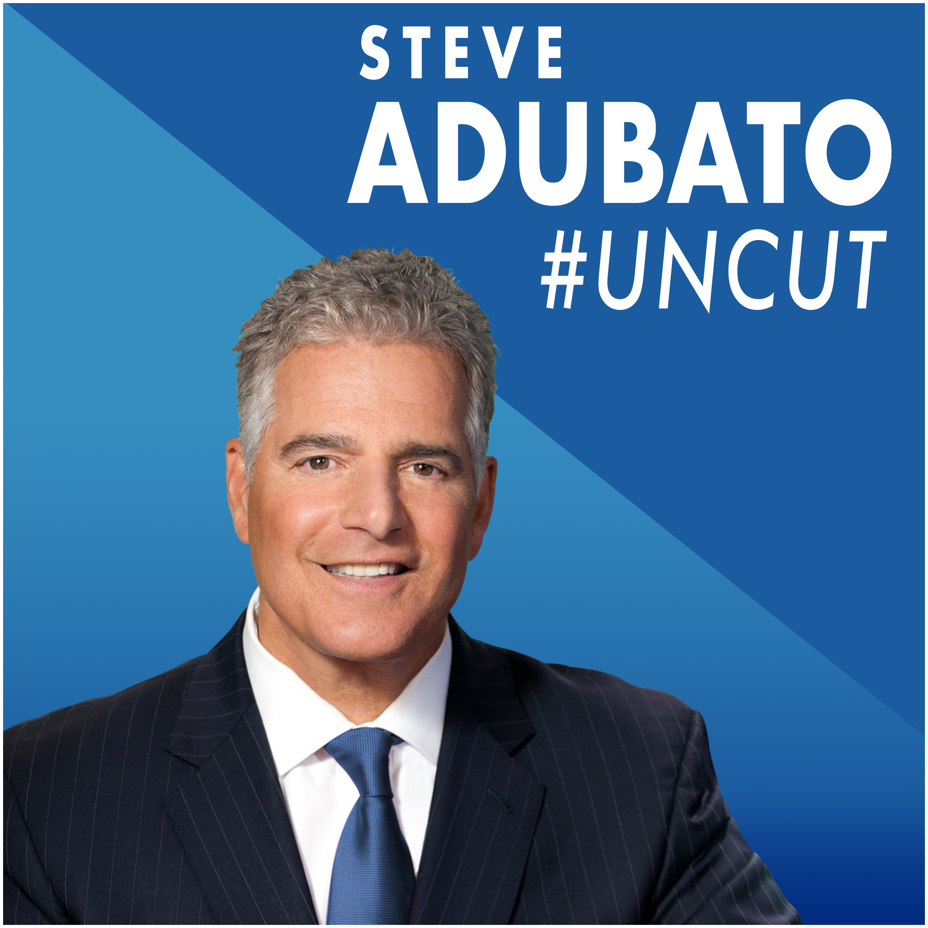 Steve Adubato UNCUT