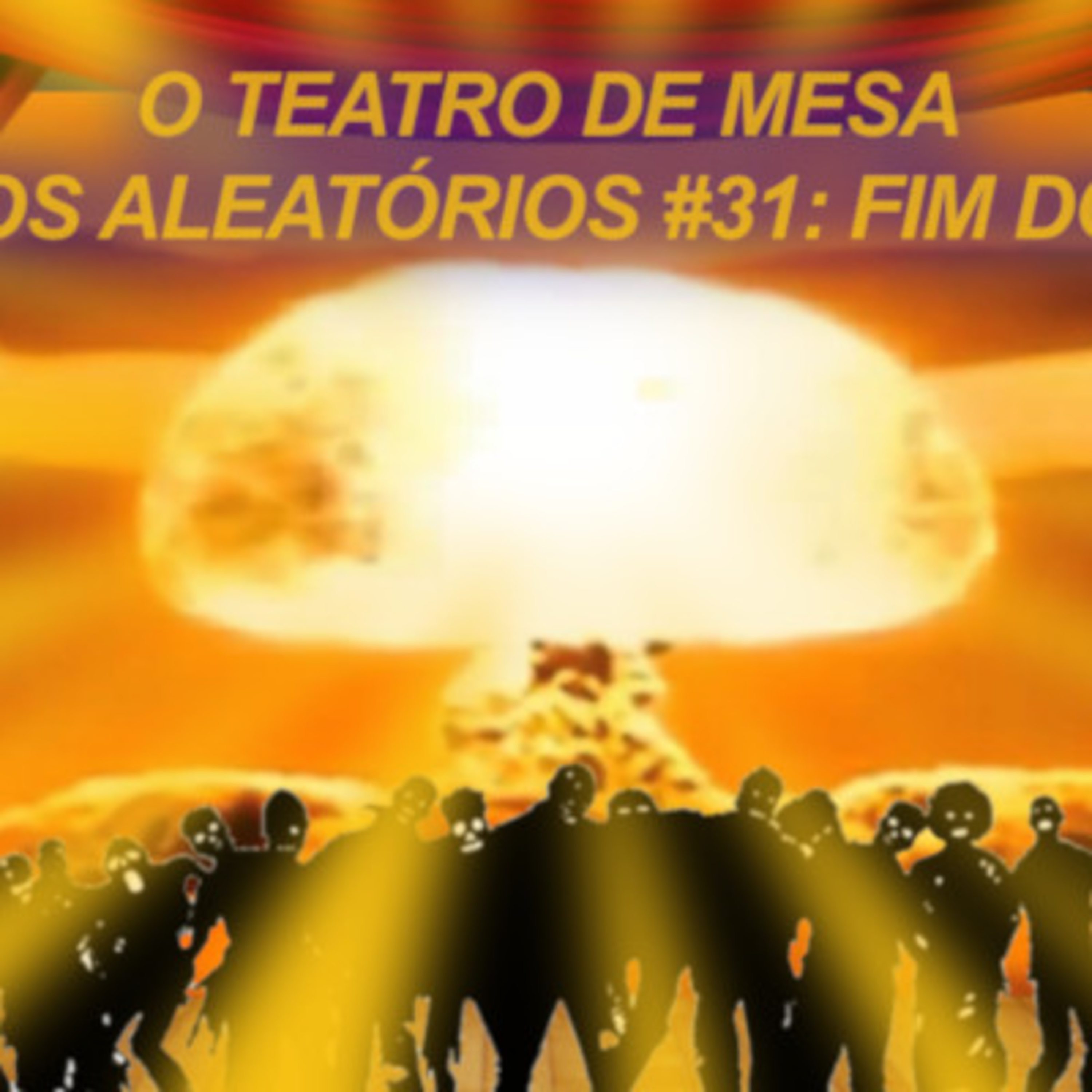 Assuntos Aleatórios #31 - Fim do Mundo