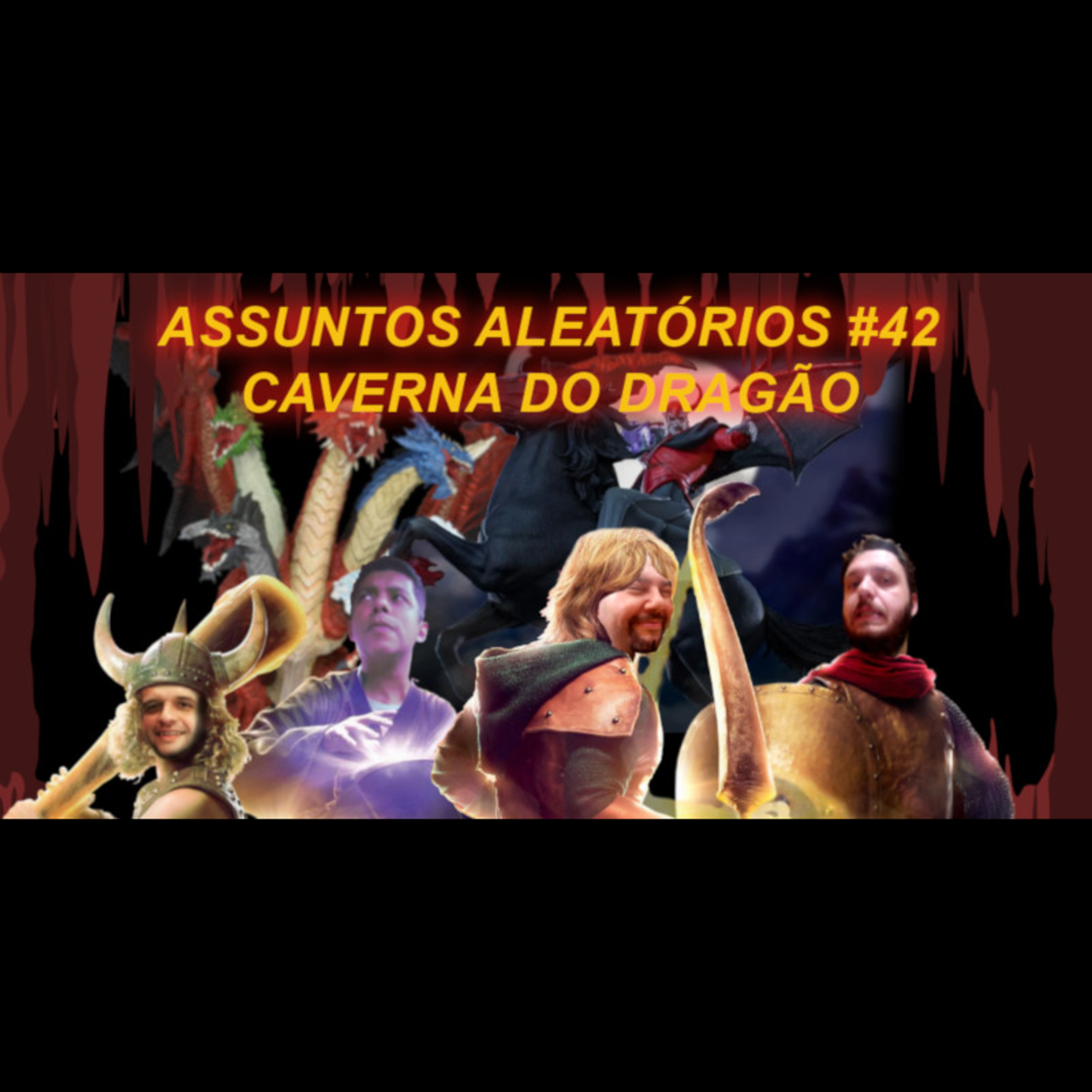 Assuntos Aleatórios #42 - Caverna do Dragão