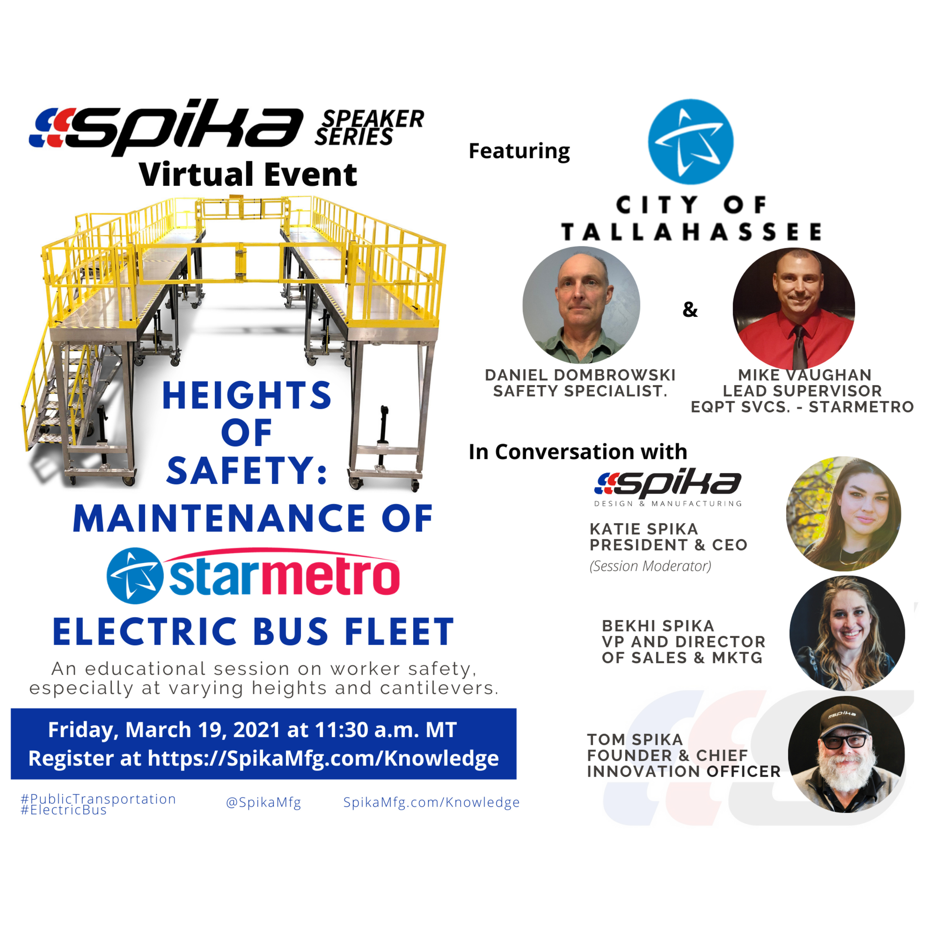Heights Of Safety: Lessons from Maintenance of StarMetro Electric Buses in the City of Tallahassee.