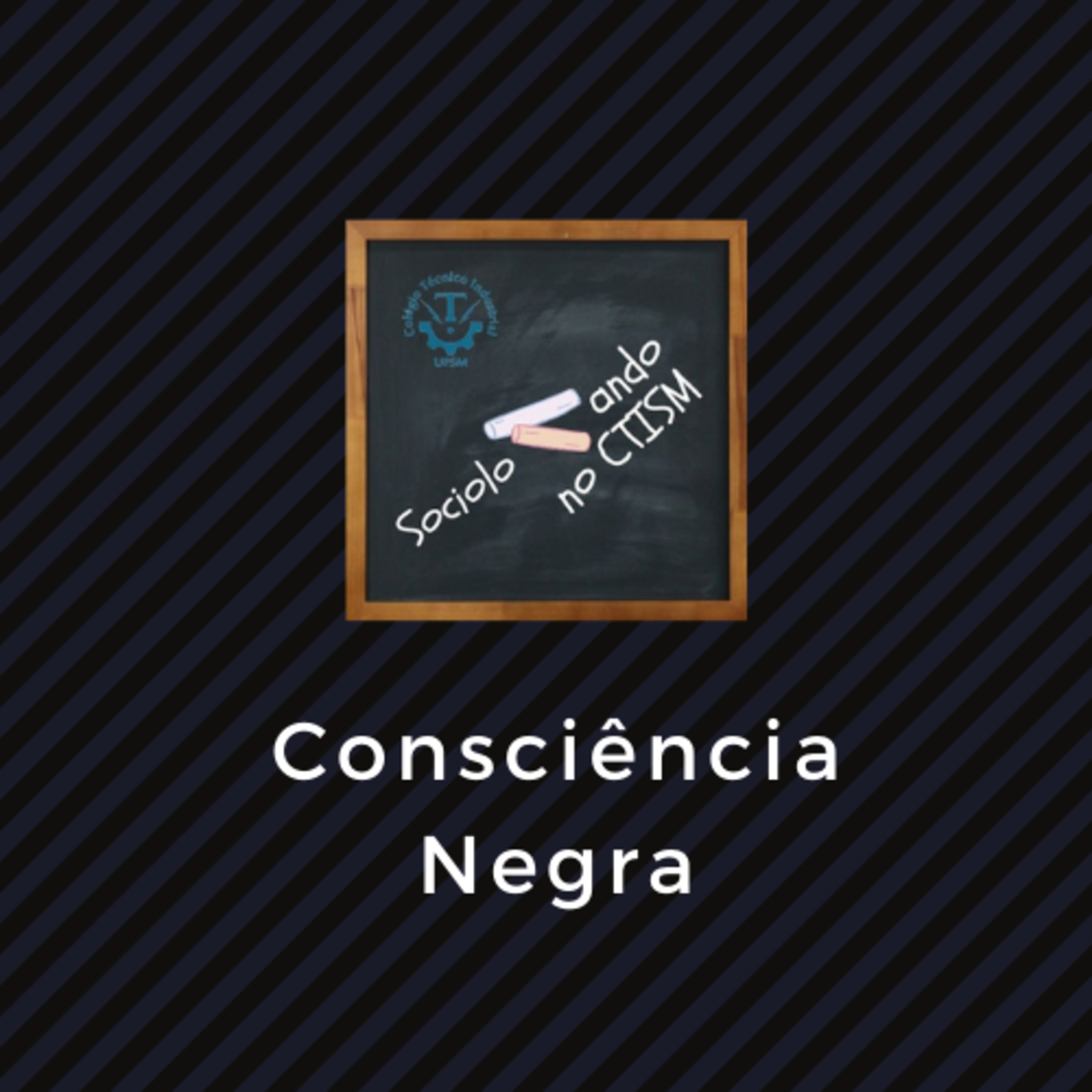 Sociologizando no CTISM