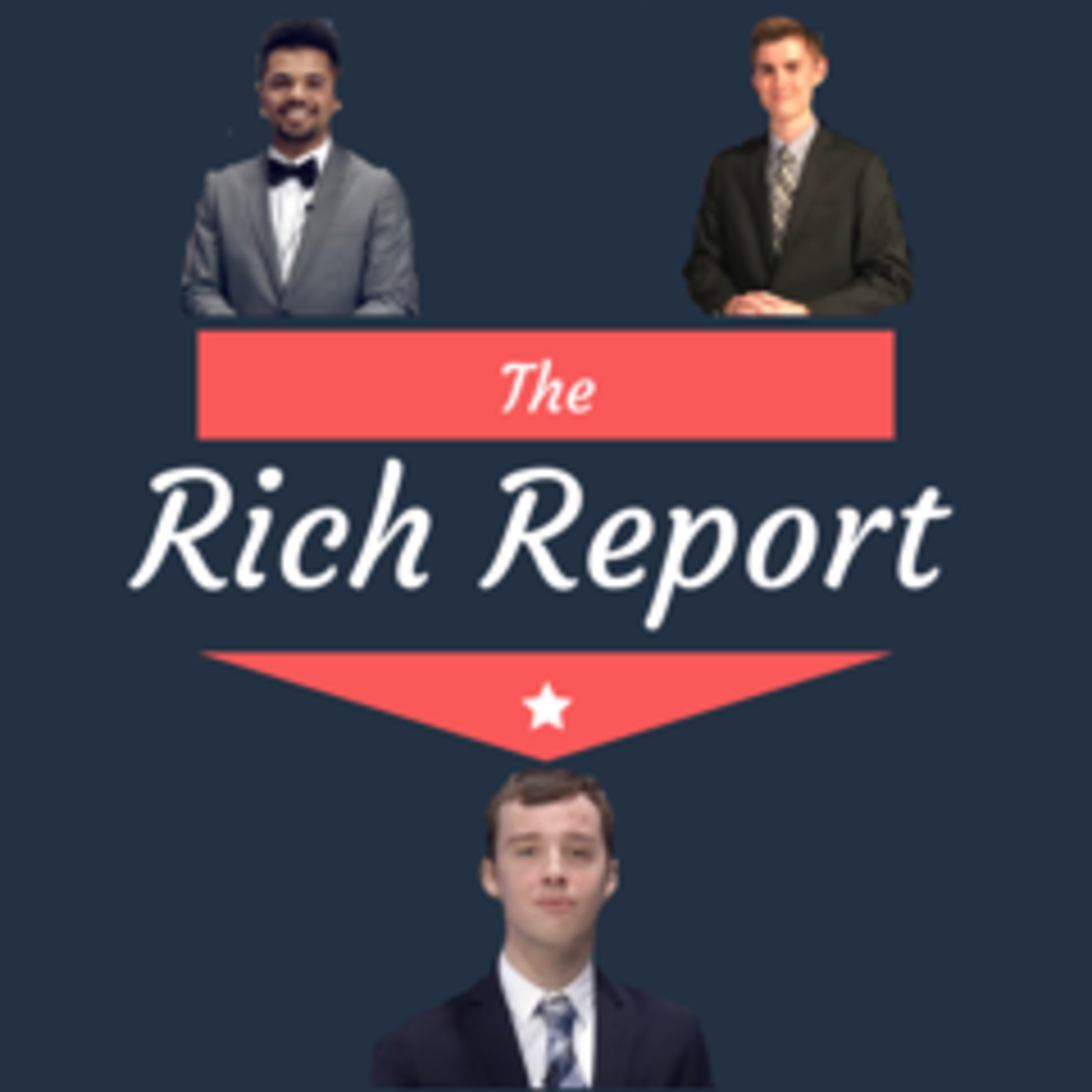 The Rich Report 3/10 episode artwork