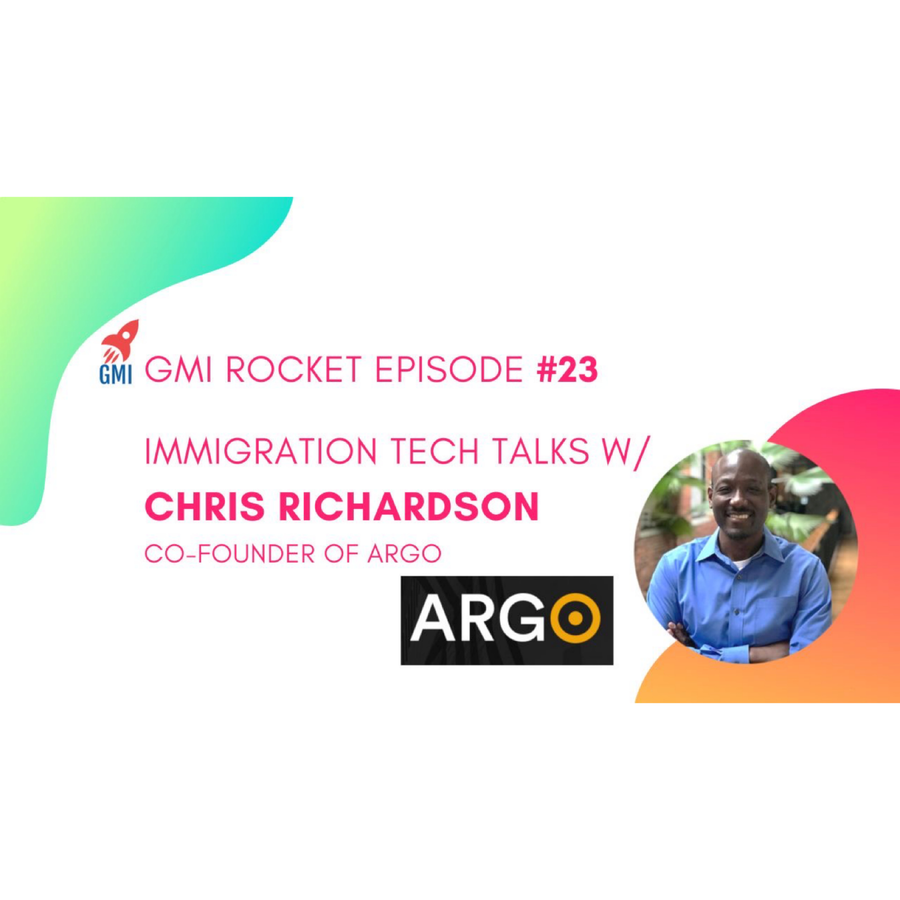 Chris Richardson, Co-founder, Argo: a visa interview service combining tech and former visa officers  episode artwork