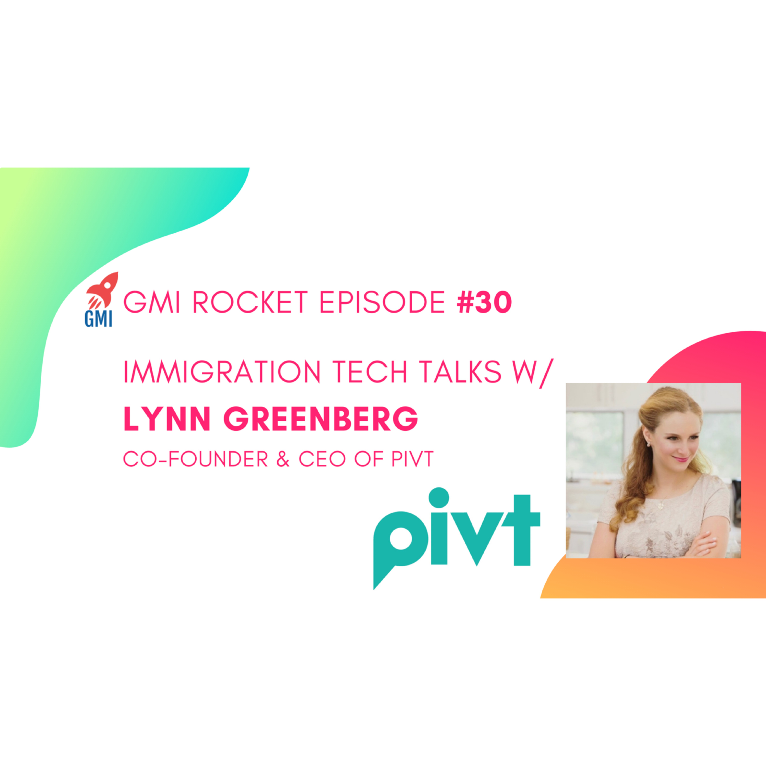 Lynn Greenberg, CEO, Pivt: a social app helping international employees feel at home, abroad  episode artwork