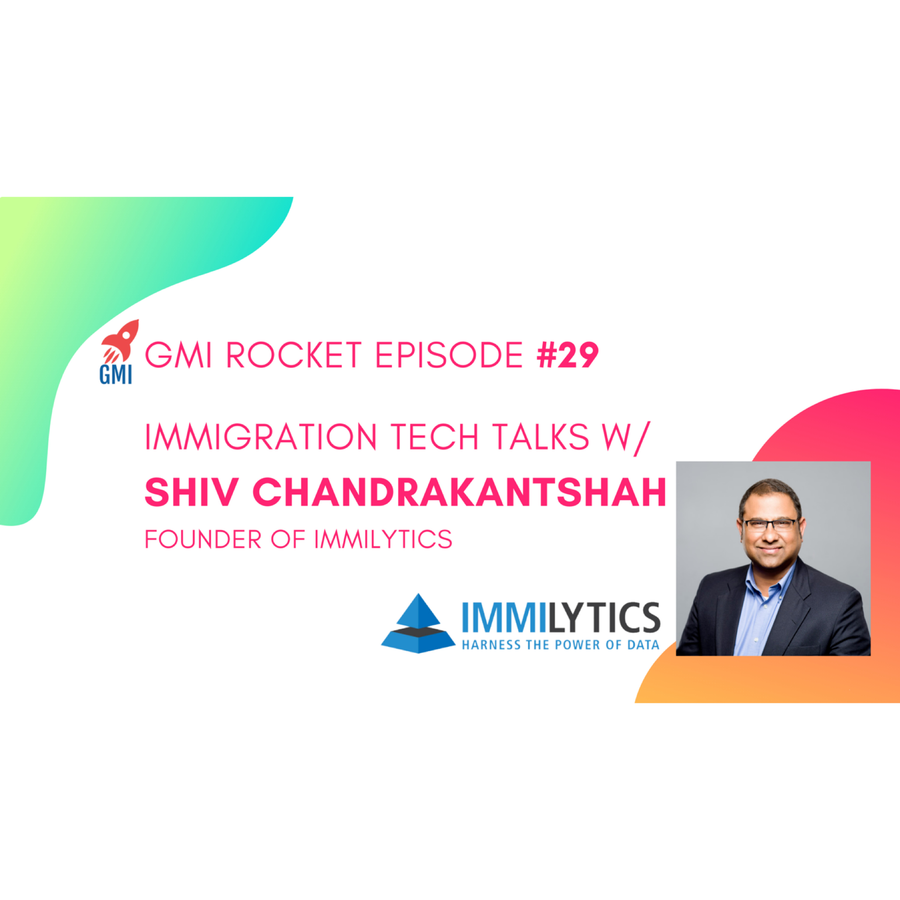 Shiv Chandrakantshah, founder of ImmiLytics: analytics, automation and the immigration data gap  episode artwork