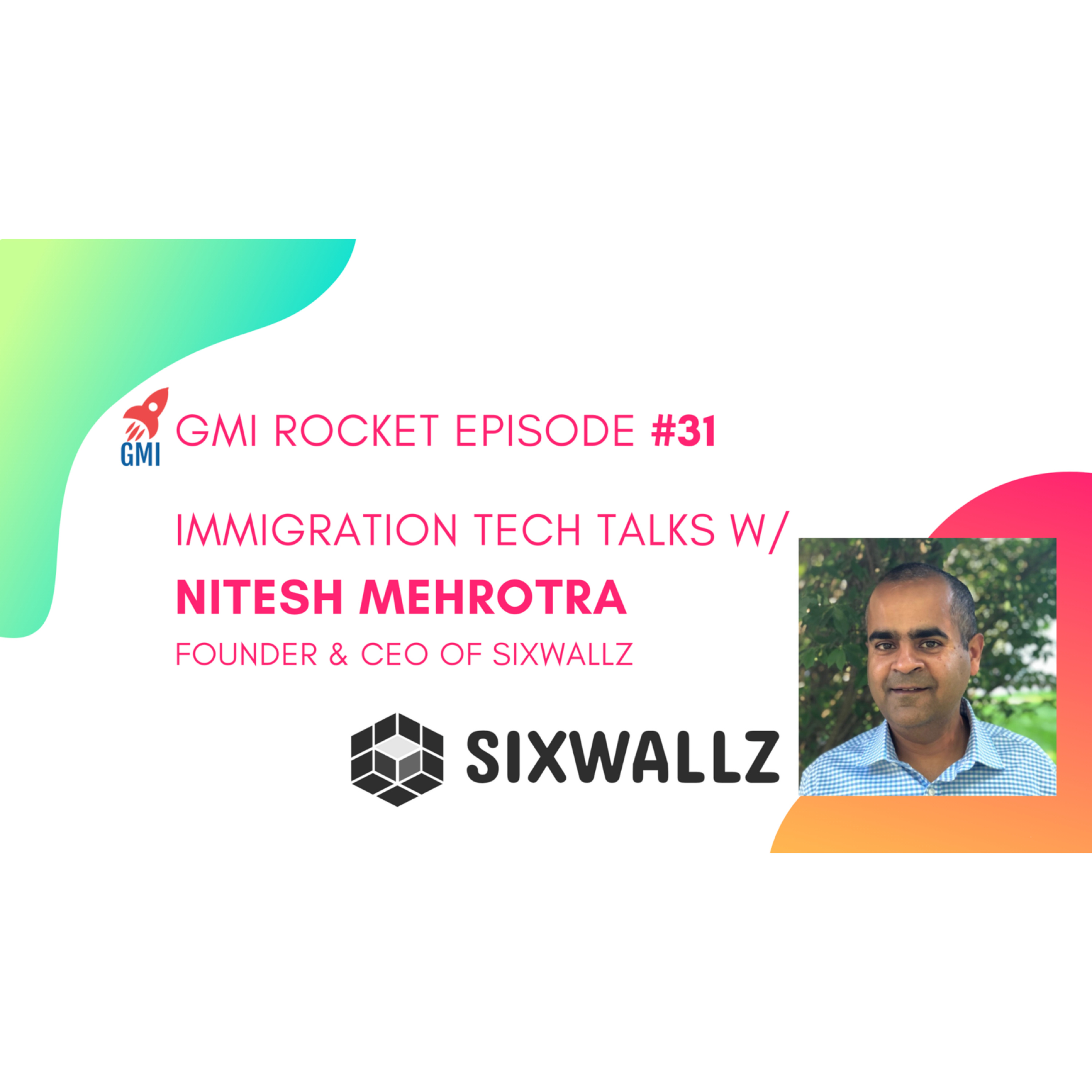 Nitesh Mehrotra, CEO, SixWallz: helping relocating employees find the perfect neighborhood with tech episode artwork