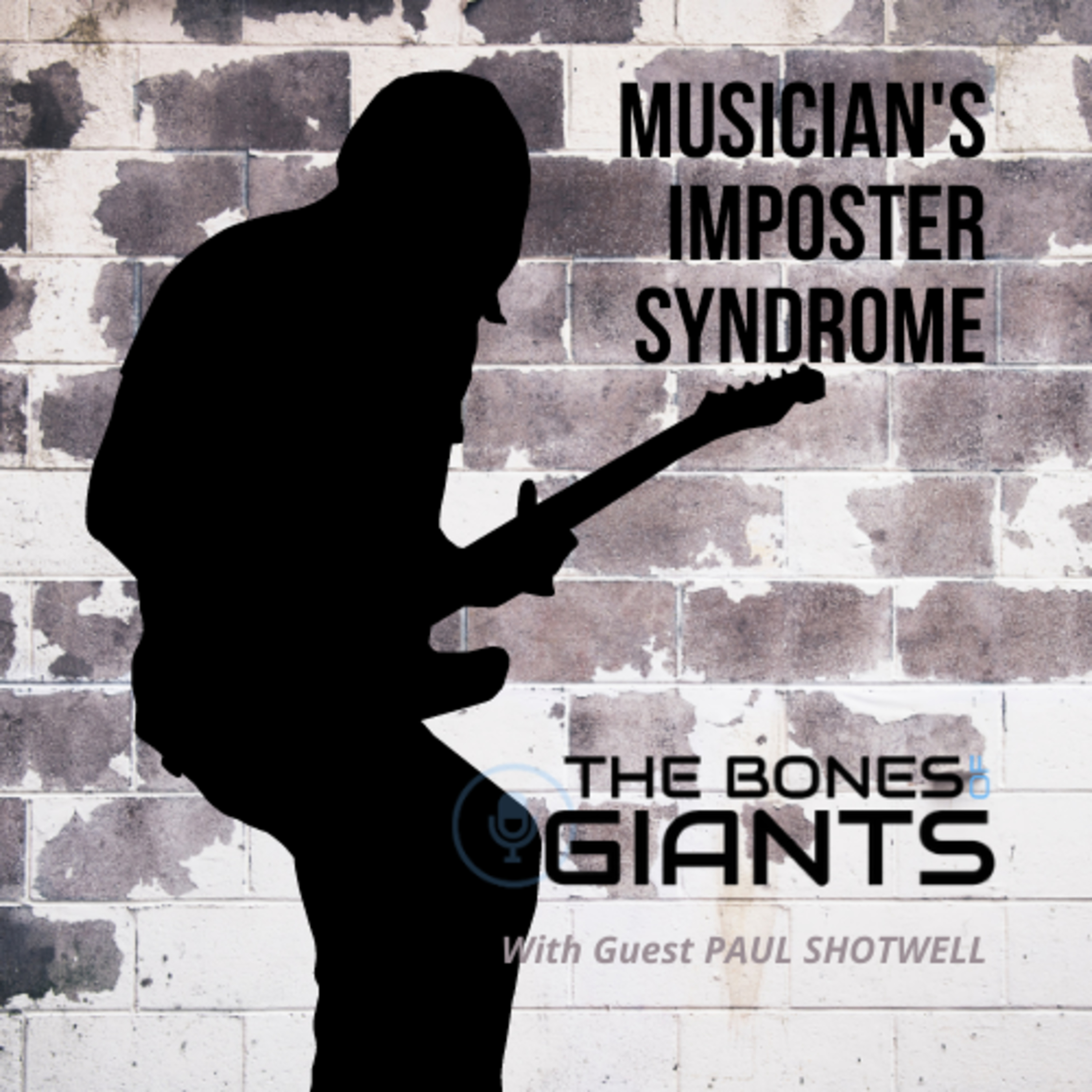 The Bones of Giants - A Field Guid For Musicians