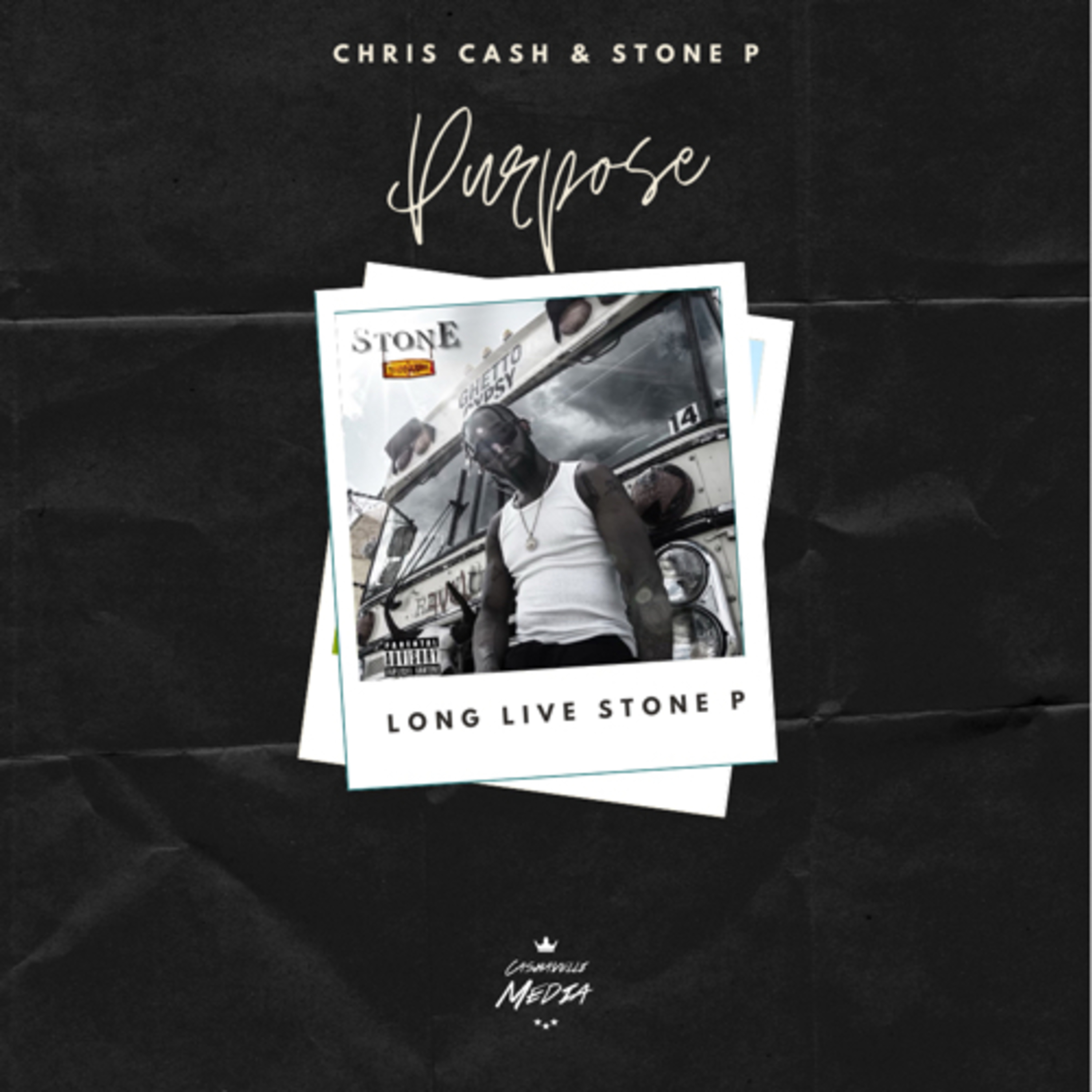 Chris Cash x Stone P - Purpose Mixtape (#LongLiveStoneP)
