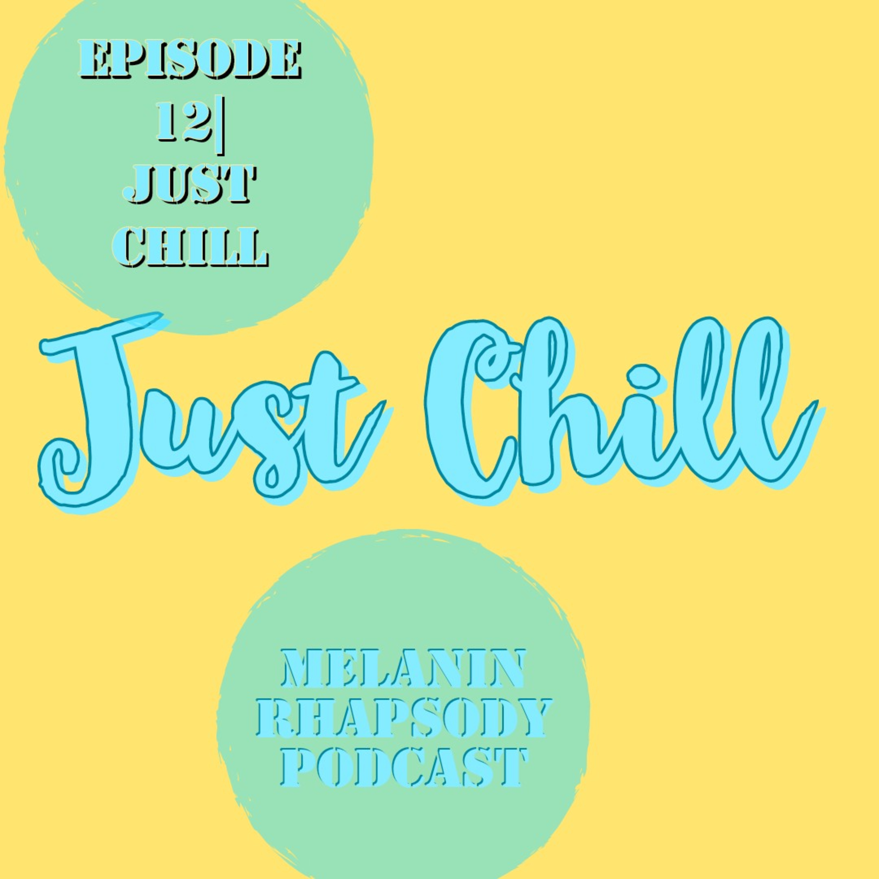 Melanin Rhapsody Podcast