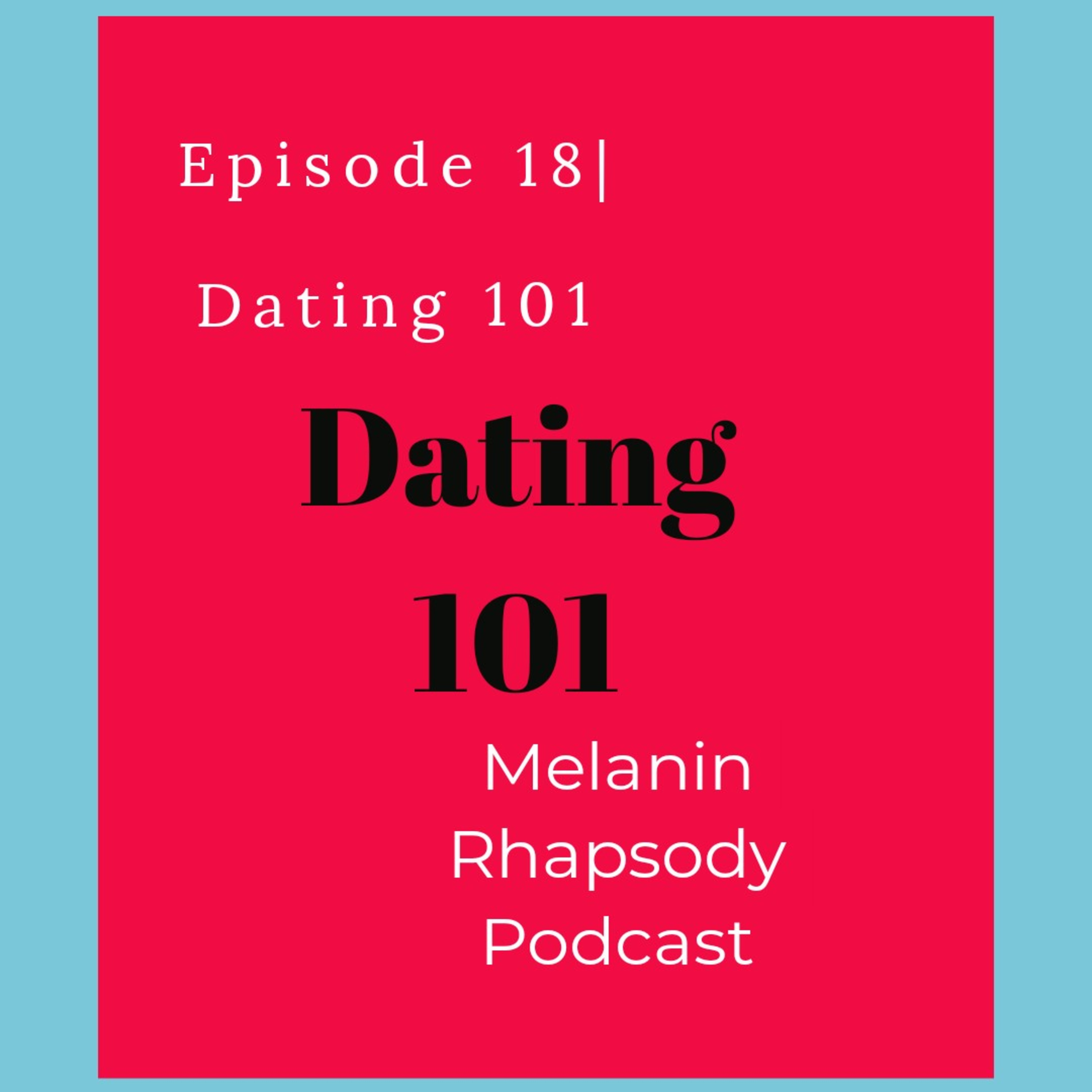 Melanin Rhapsody Podcast