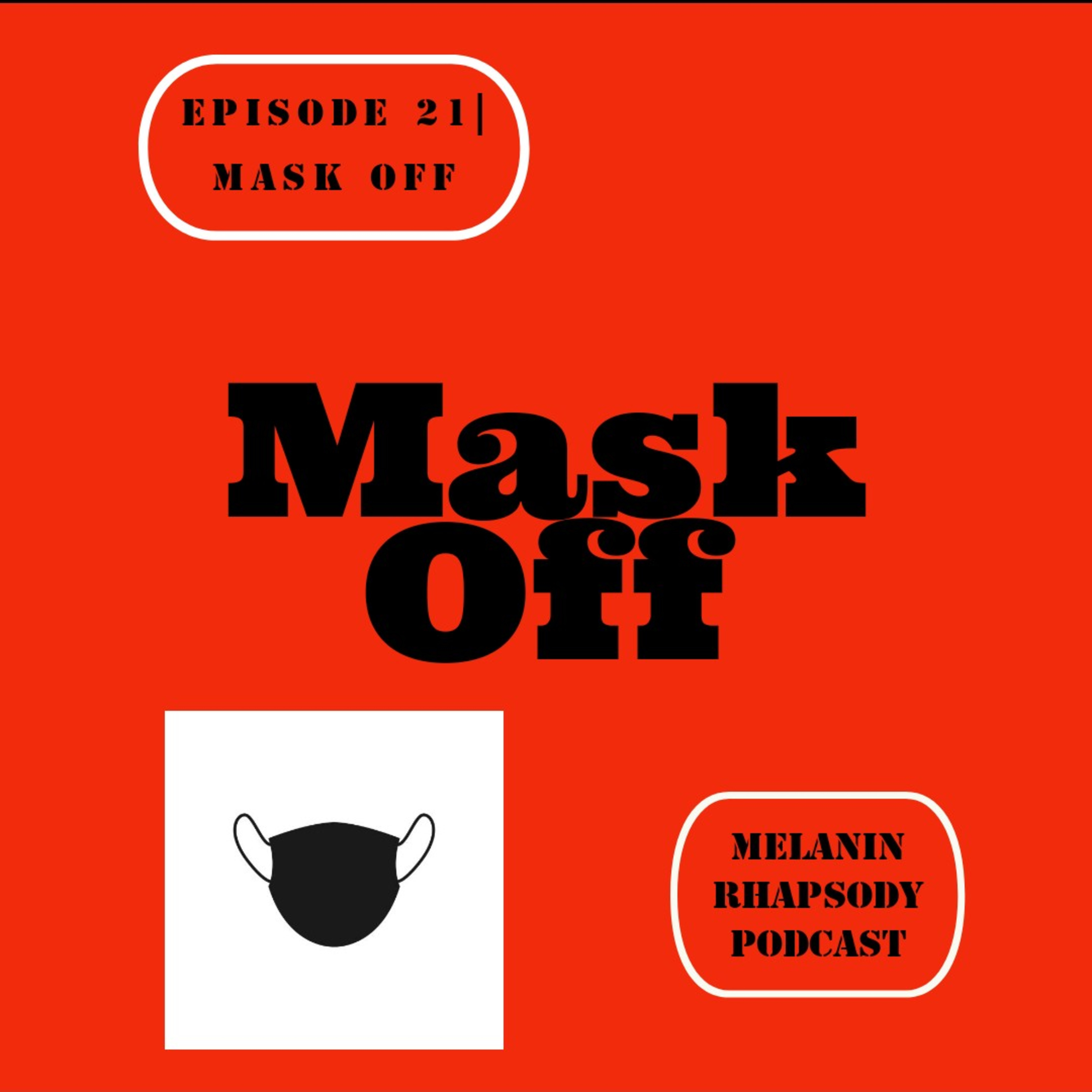 Melanin Rhapsody Podcast