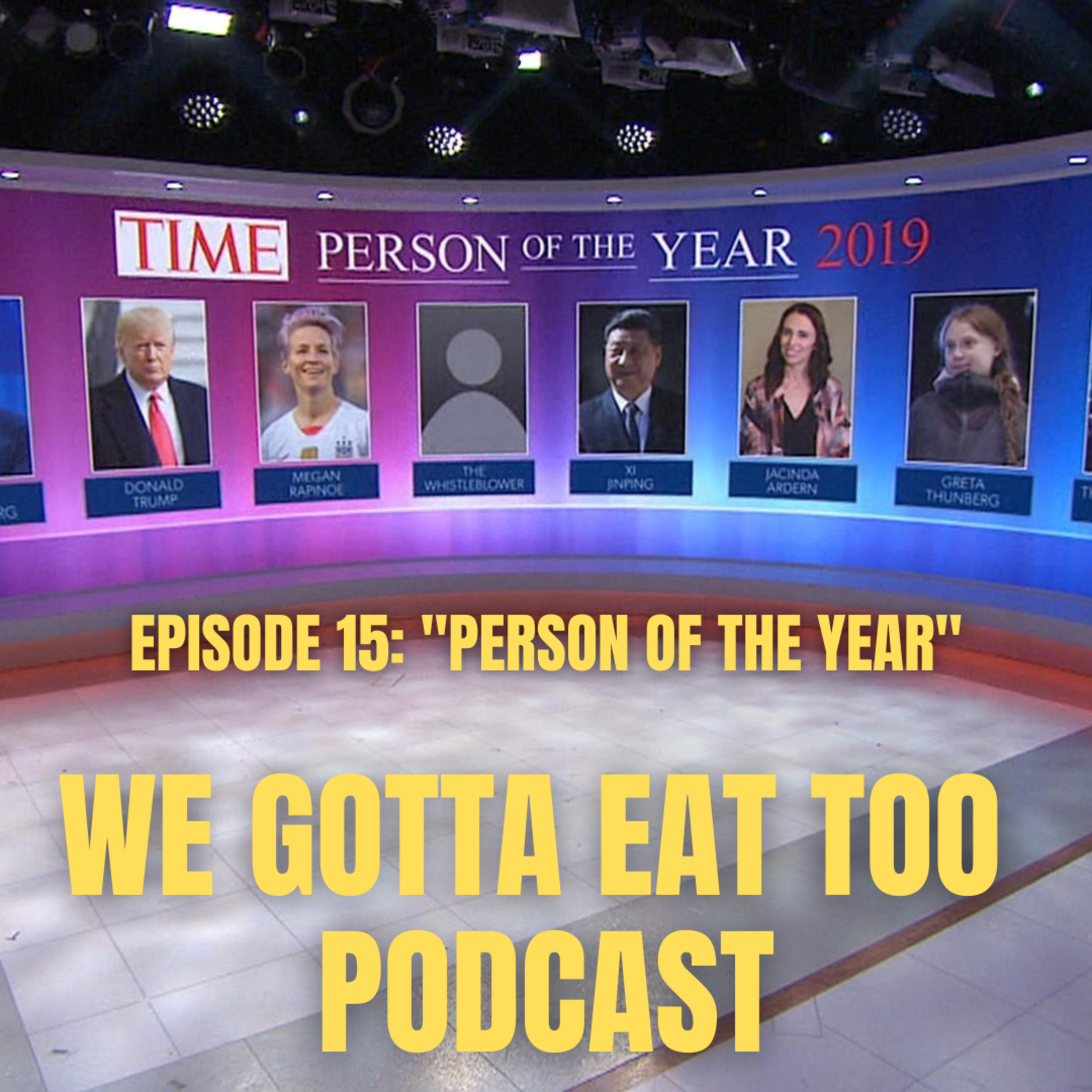 We Gotta Eat Too