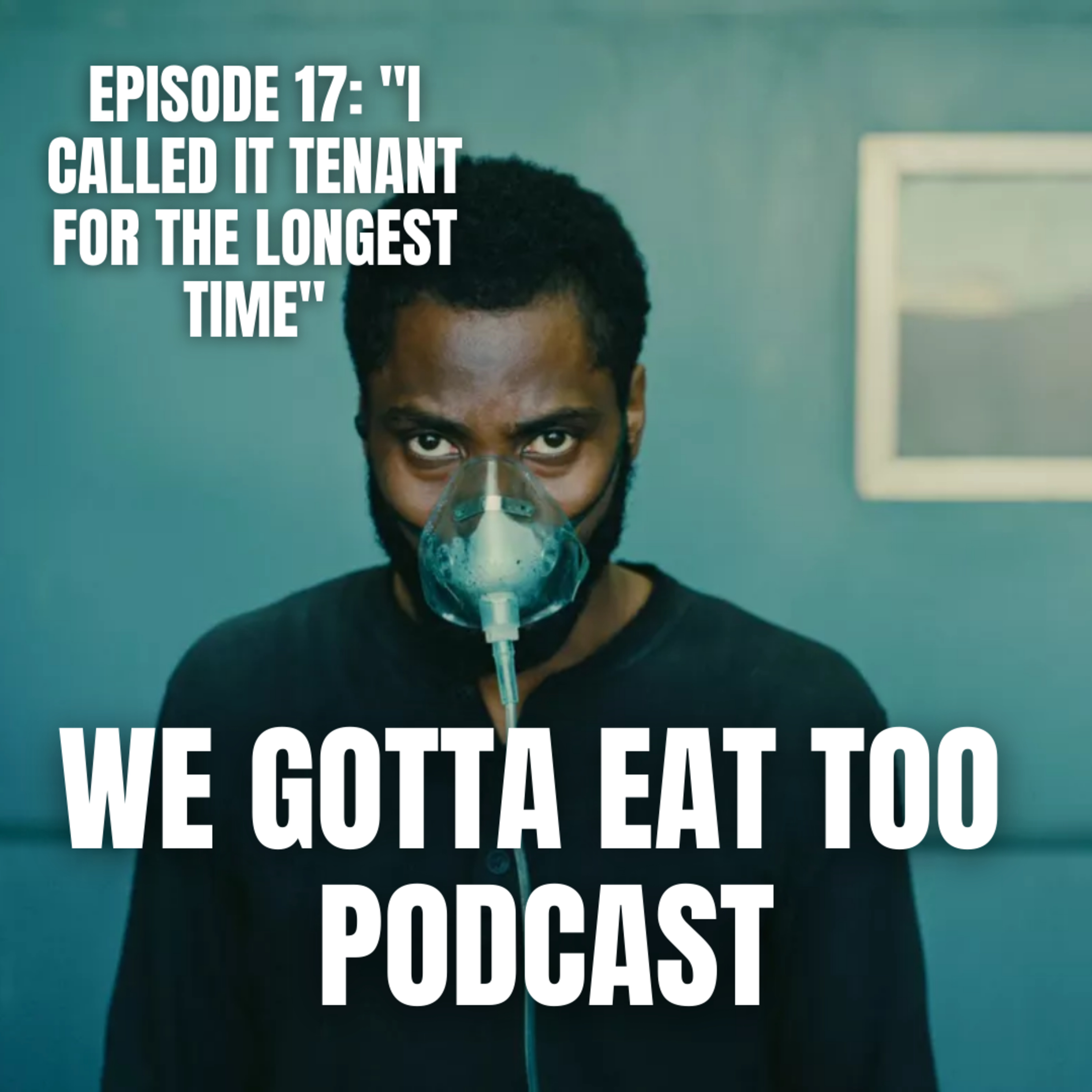 We Gotta Eat Too