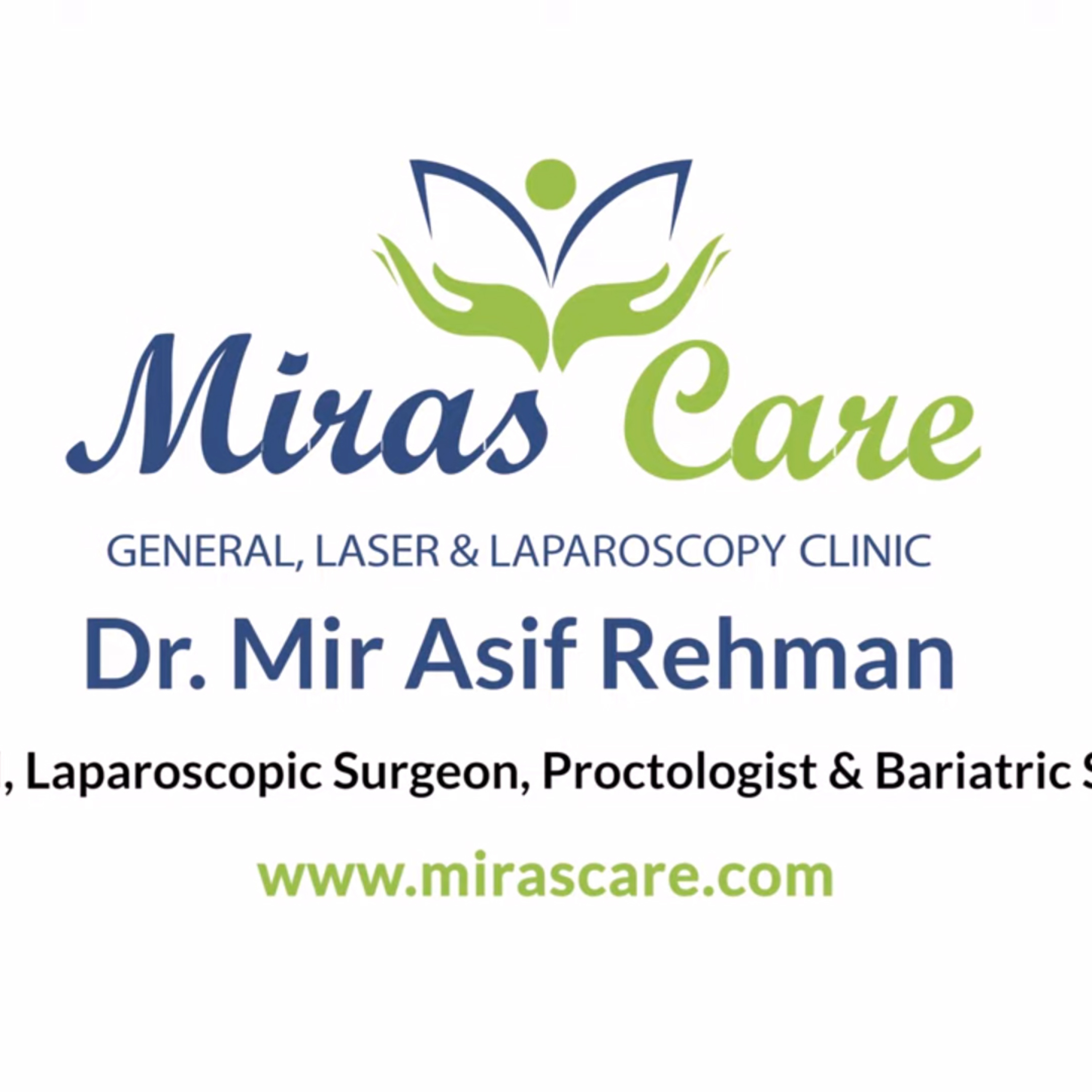 Mirascare- Centre for General, Laparoscopic Surgery &Advanced Laser Proctology