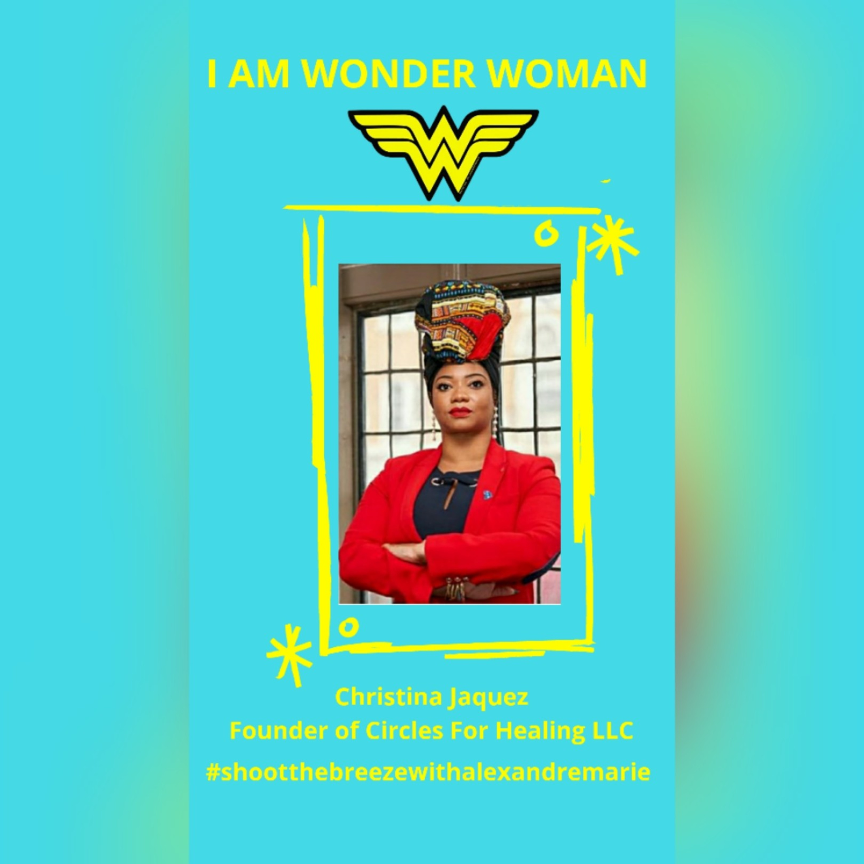 Season 3 Episode 24 Self-Motivation and Phone Interview with Founder/CEO of Circles for Healing LLC and non-profit
