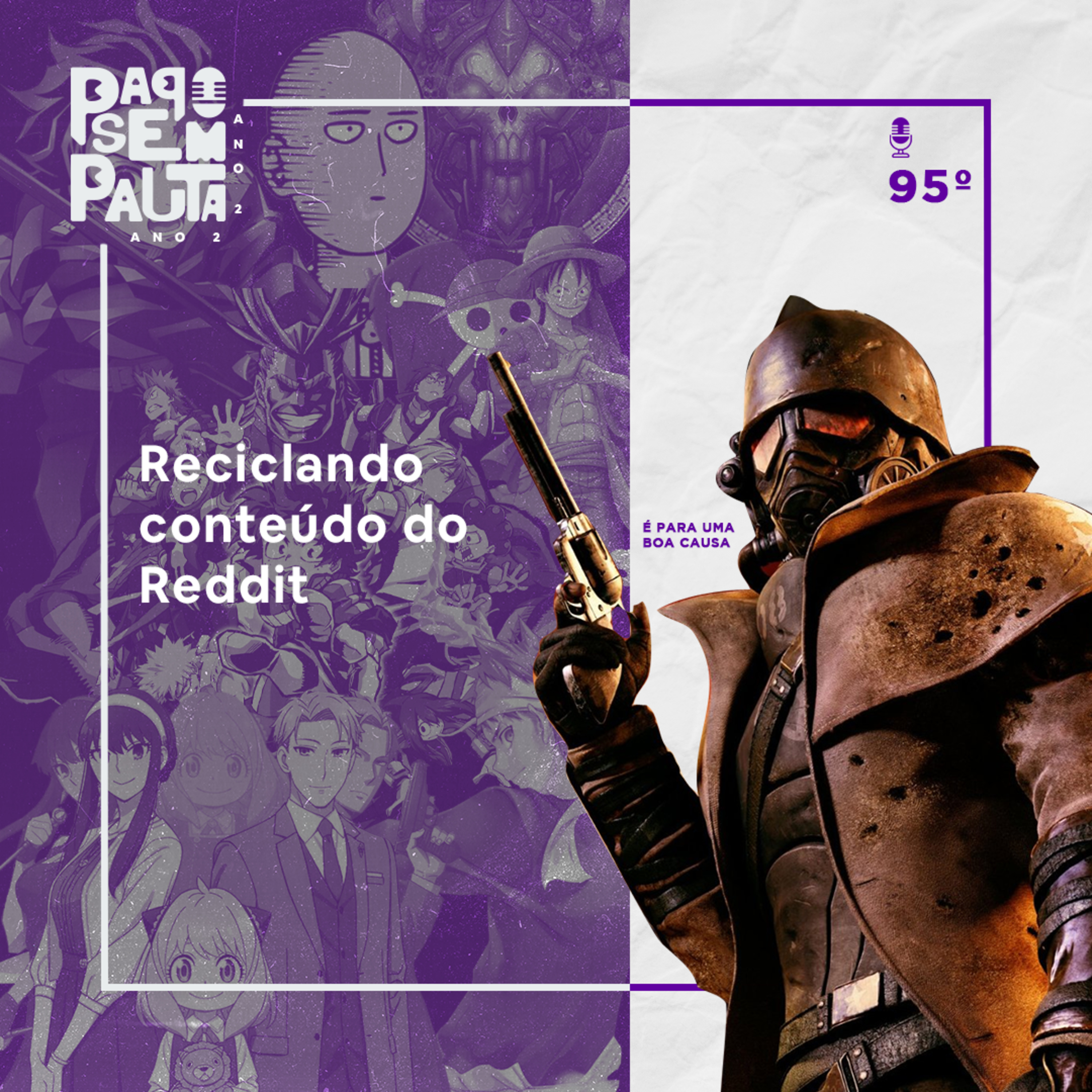 Ep. 95: Reciclando conteúdo do Reddit episode artwork