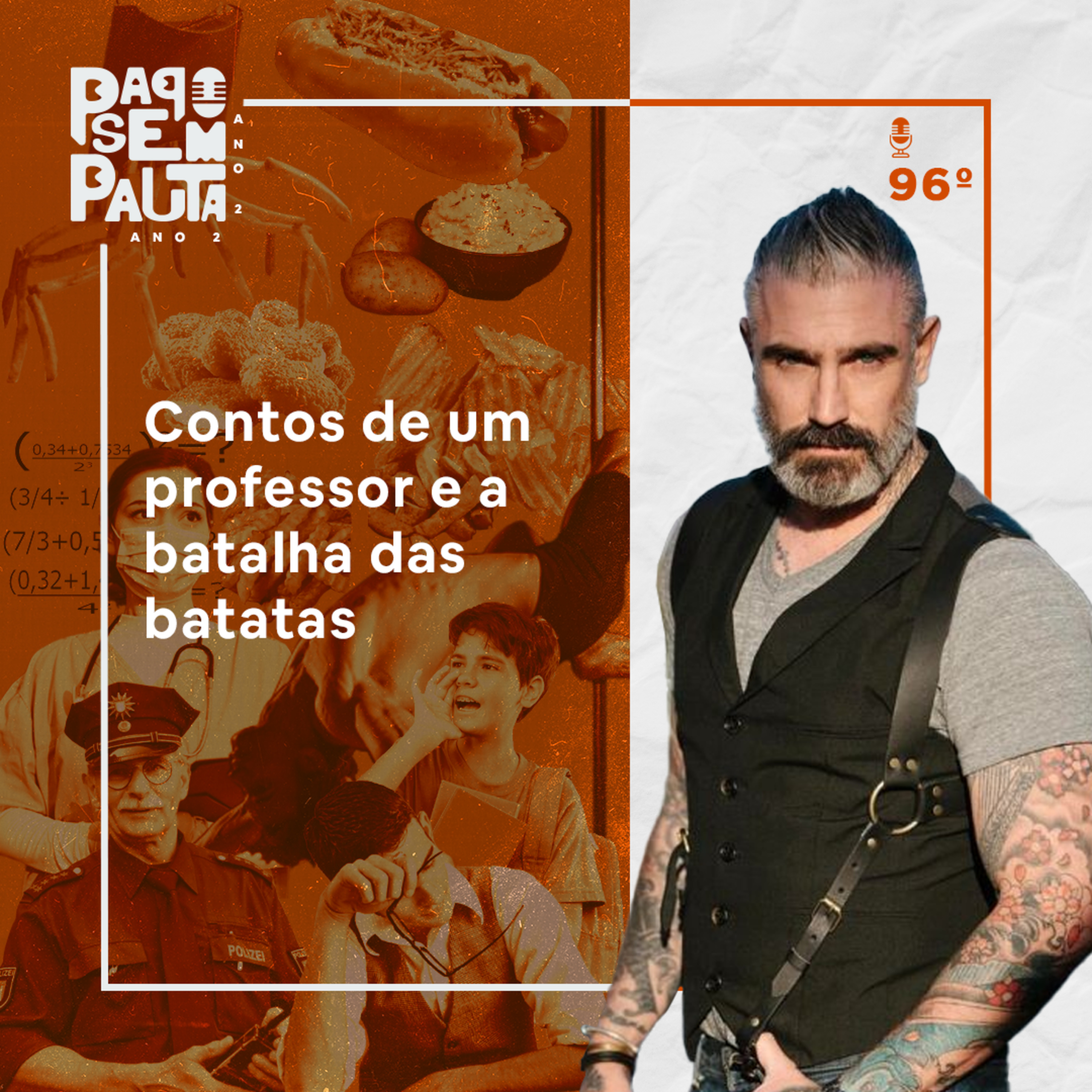 Ep. 96: Contos de um professor e a batalha das batatas episode artwork