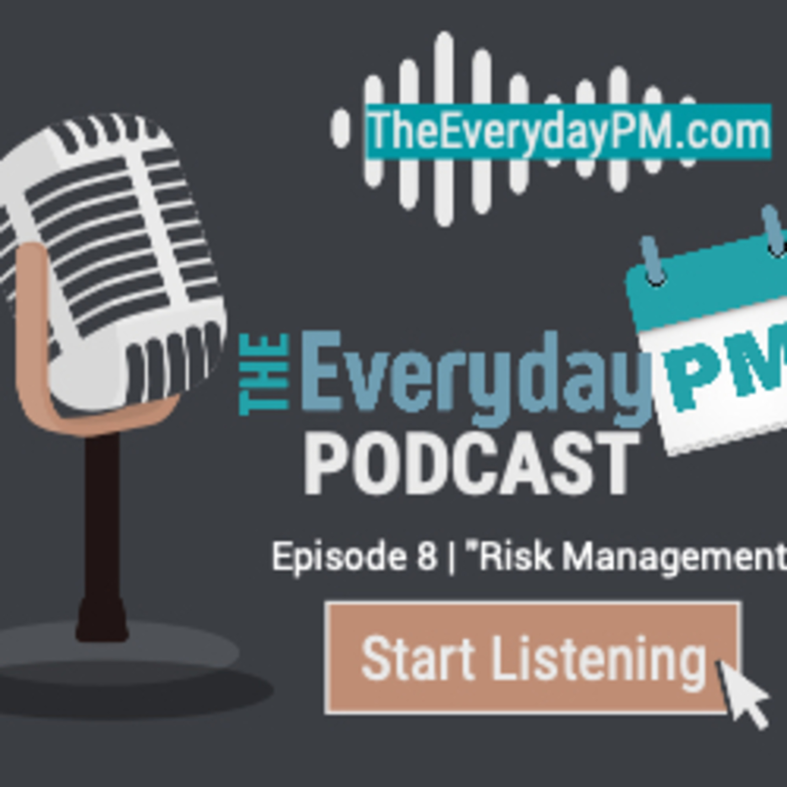 The Everyday PM: Project Management Principles for Your Everyday Life