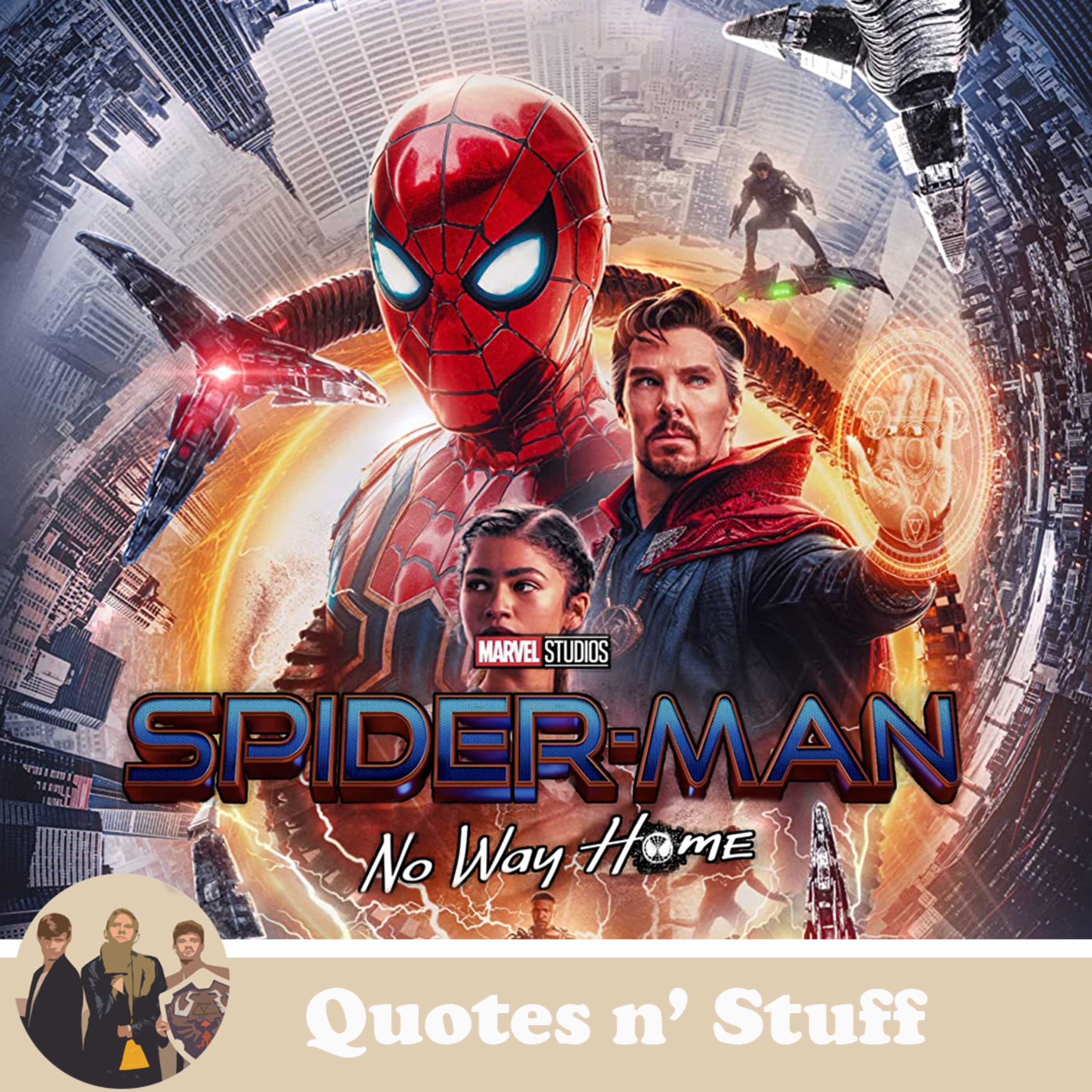 73. Spiderman: No Way Home - The Homecoming Trilogy's End