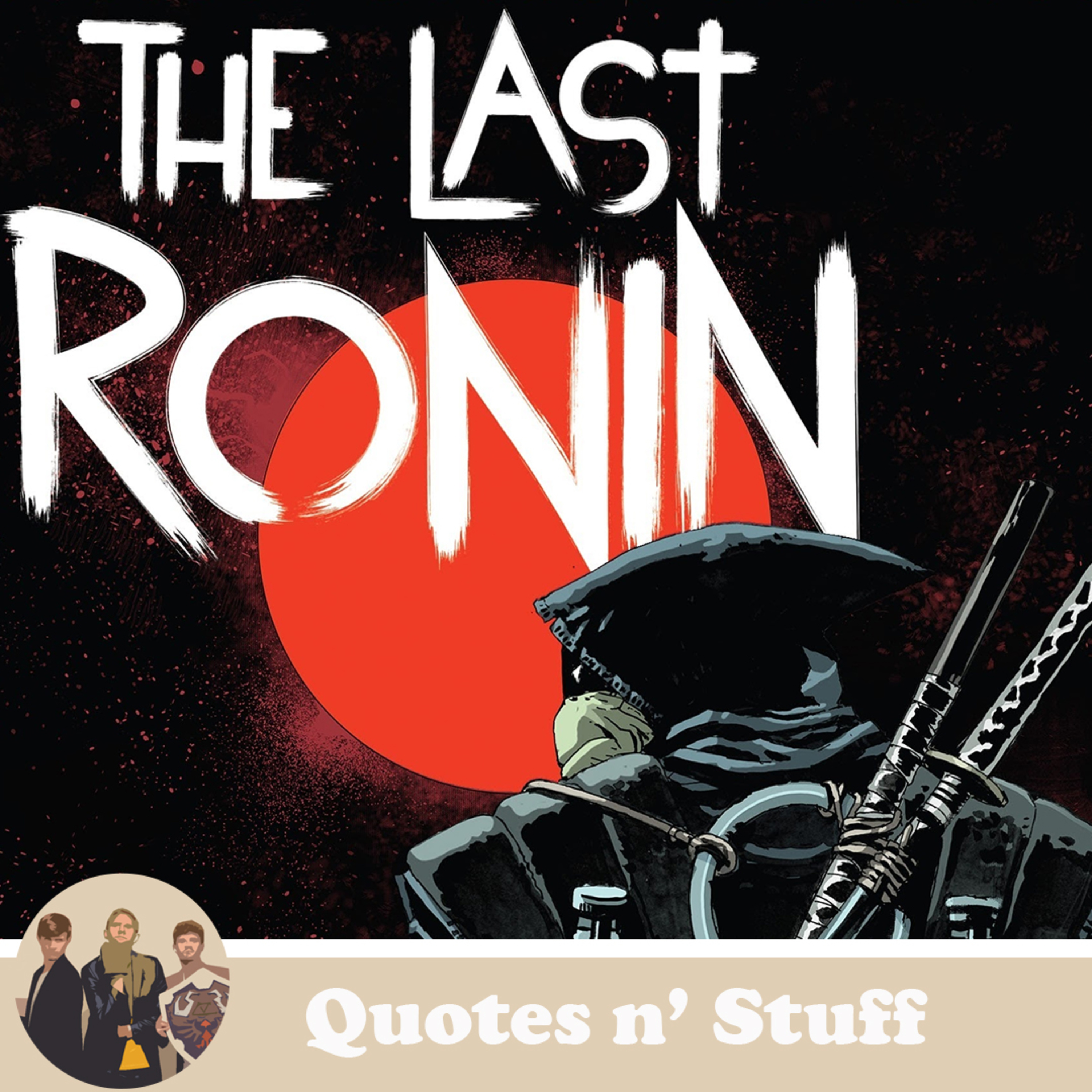 89. Teenage Mutant Ninja Turtles: The Last Ronin Comic