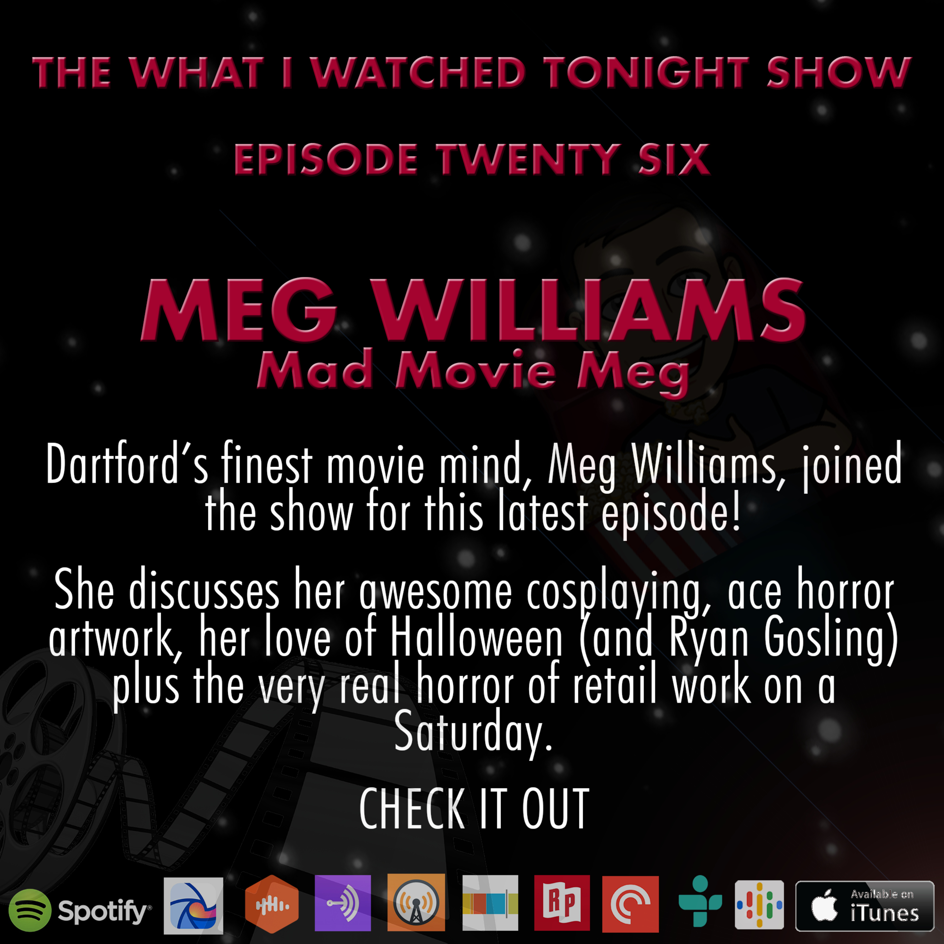 The What I Watched Tonight Show