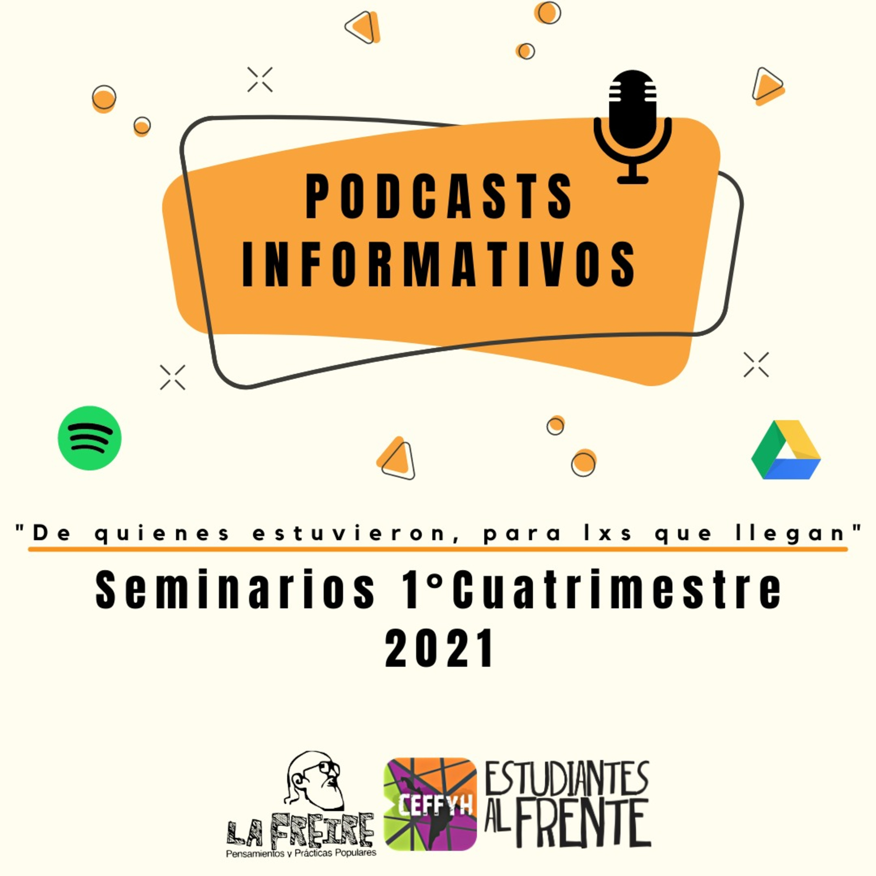 De quienes estuvieron, para lxs que llegan