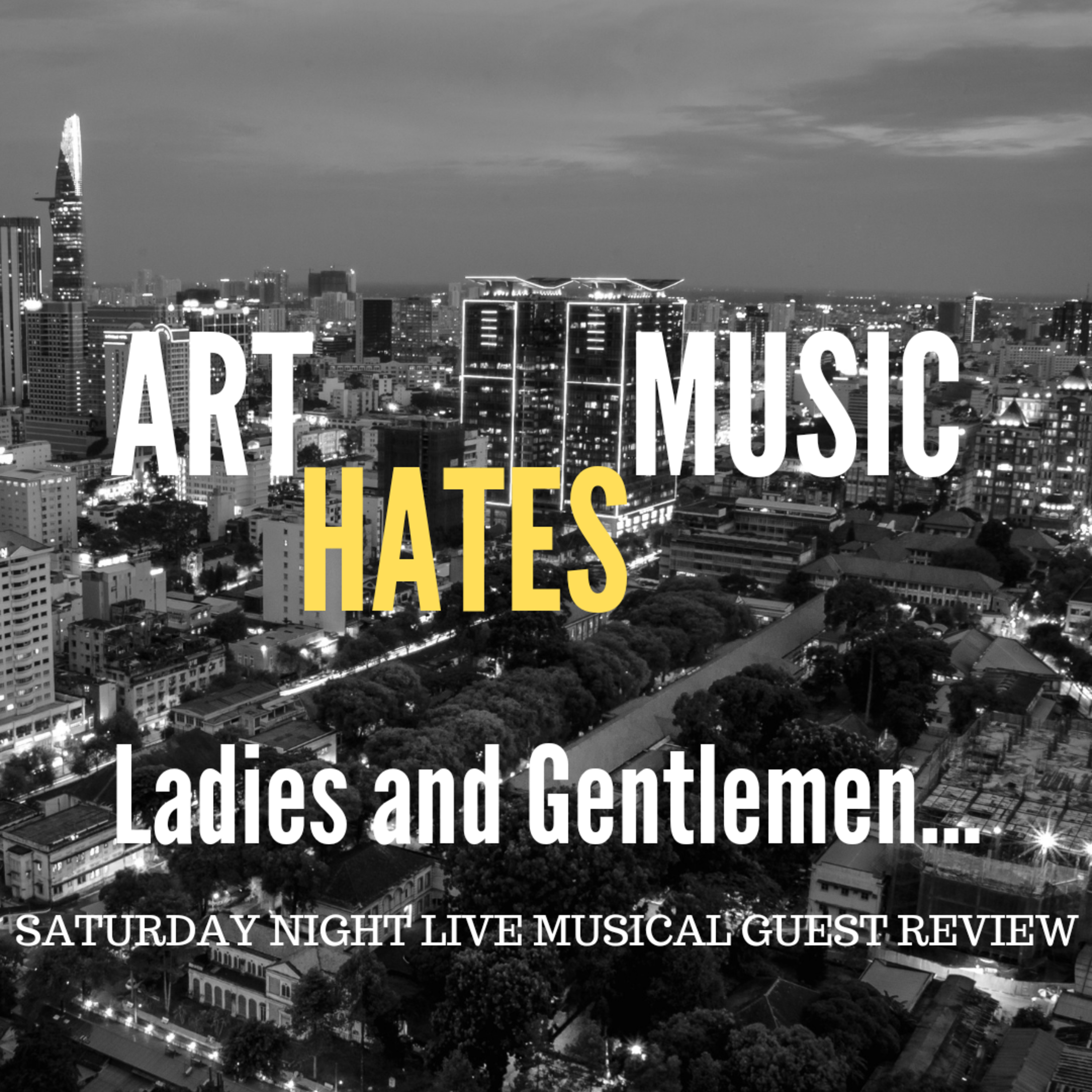 Ladies and Gentlemen: An SNL Music Podcast