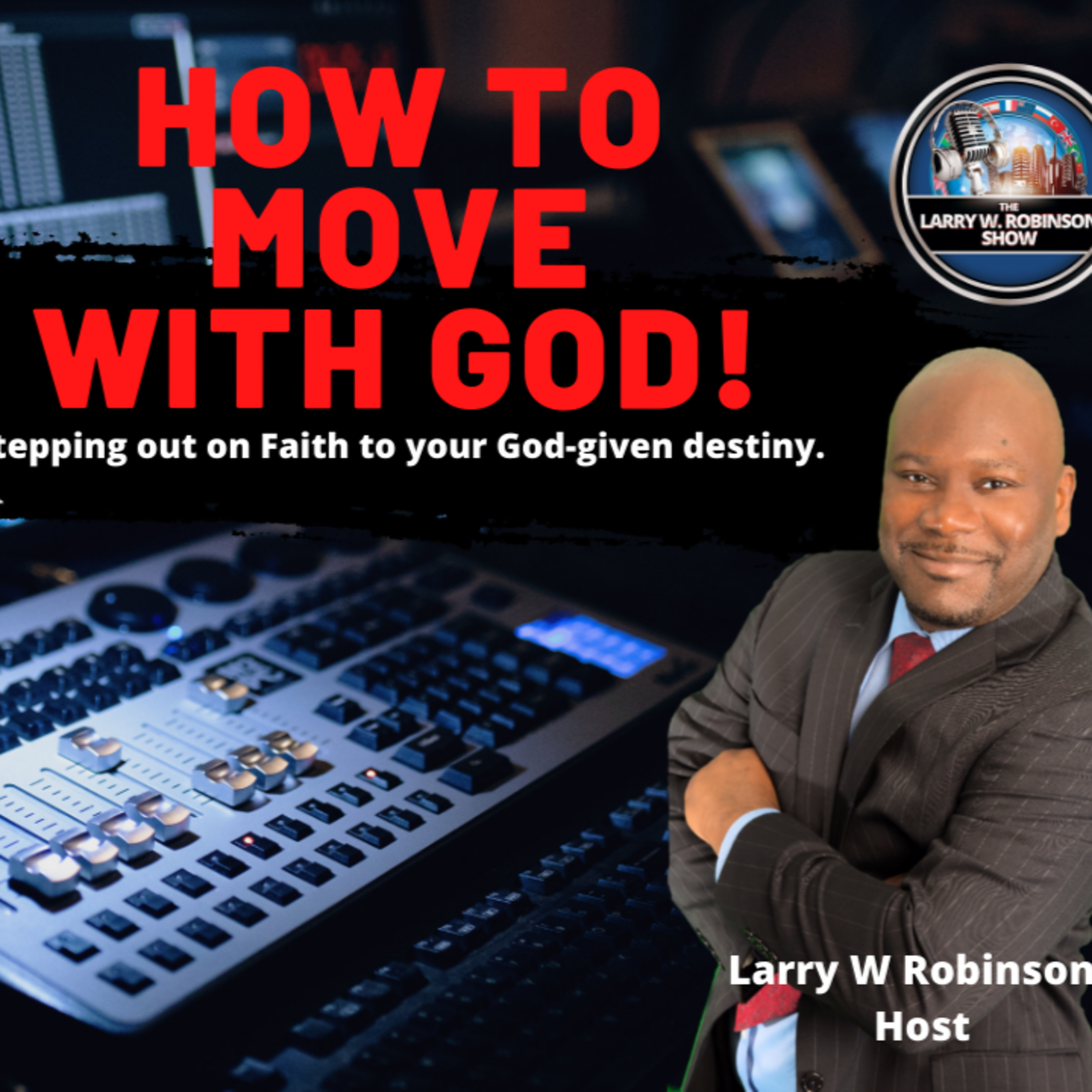 The Larry W. Robinson Show