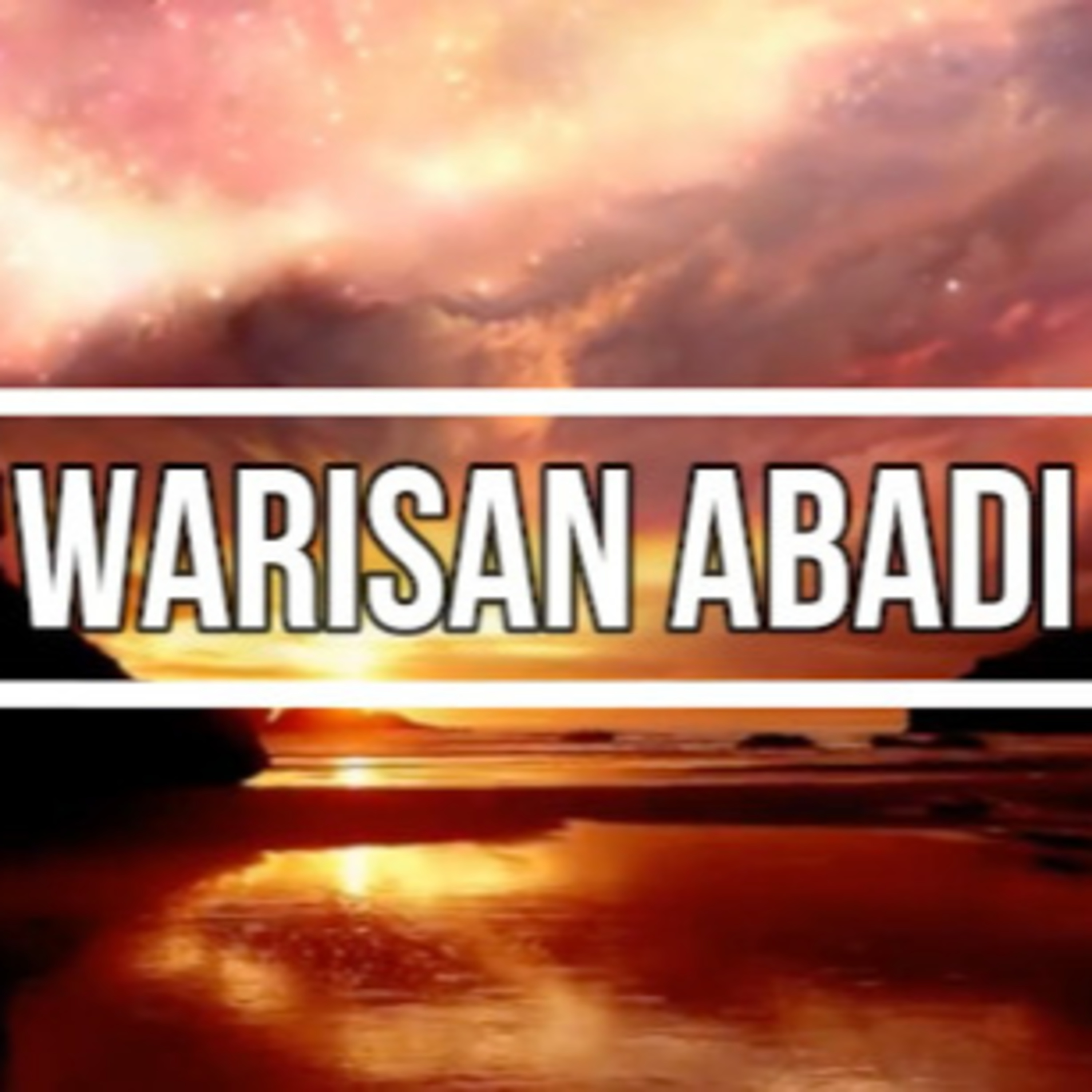Warisan Abadi episode artwork