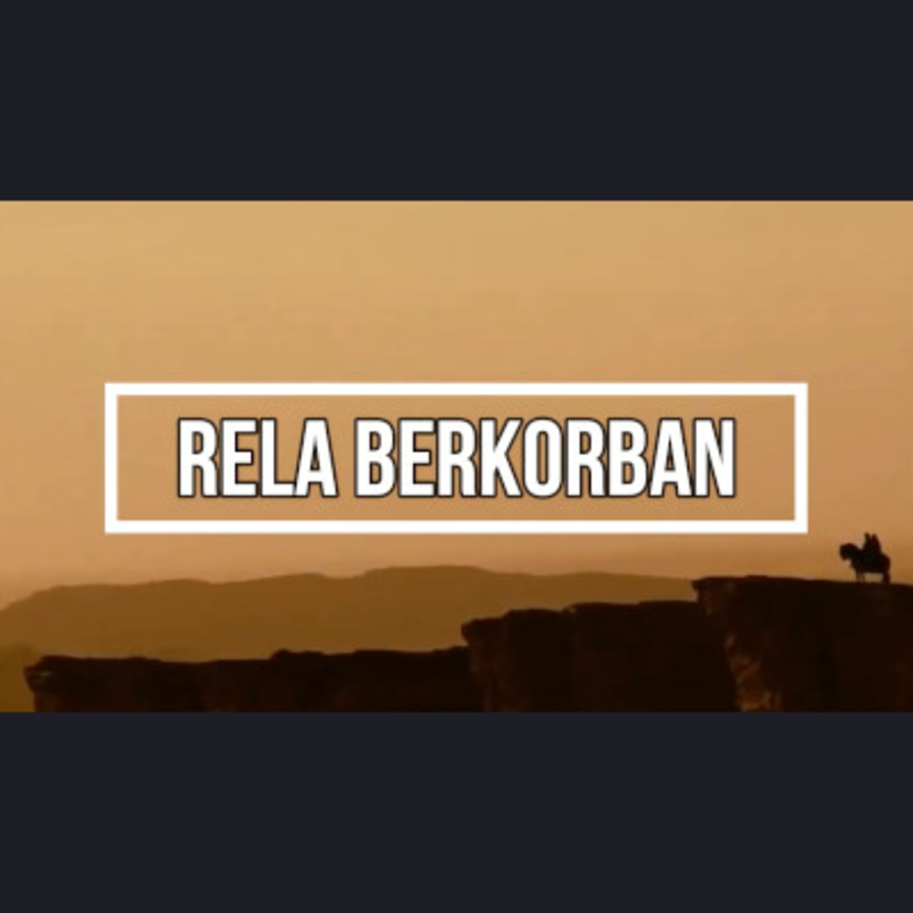 Rela Berkorban episode artwork