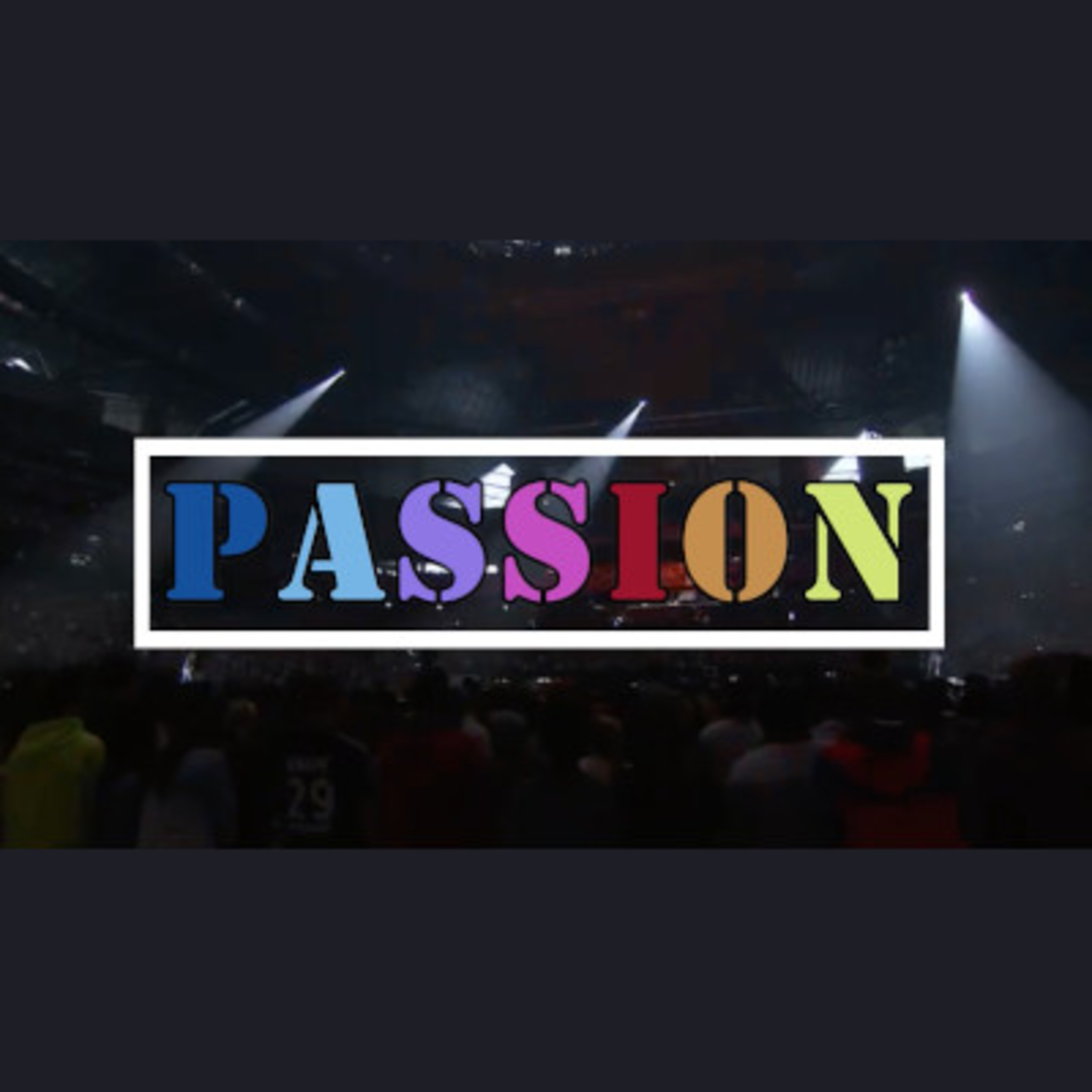 Passion episode artwork