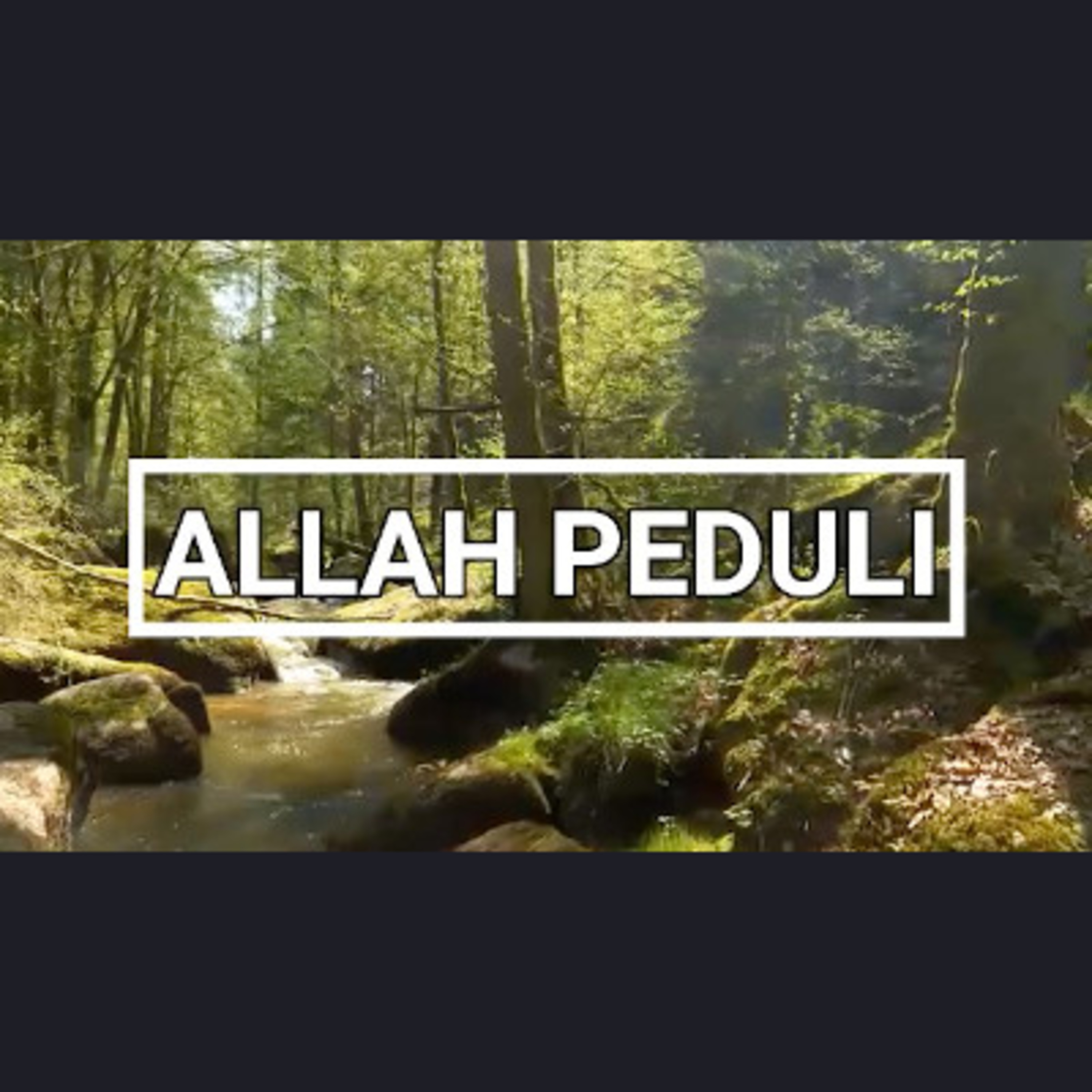 Allah Peduli episode artwork