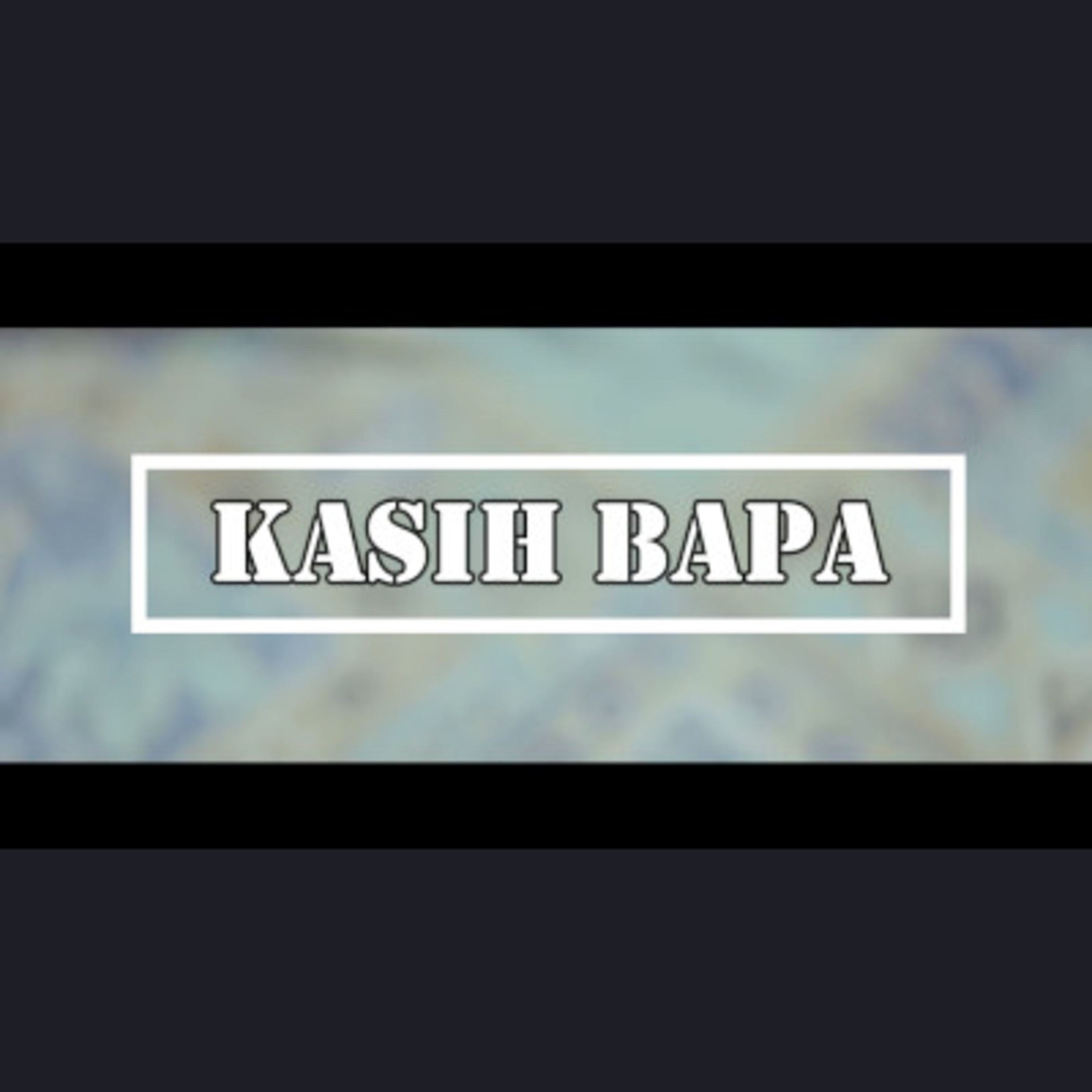 Kasih Bapa episode artwork