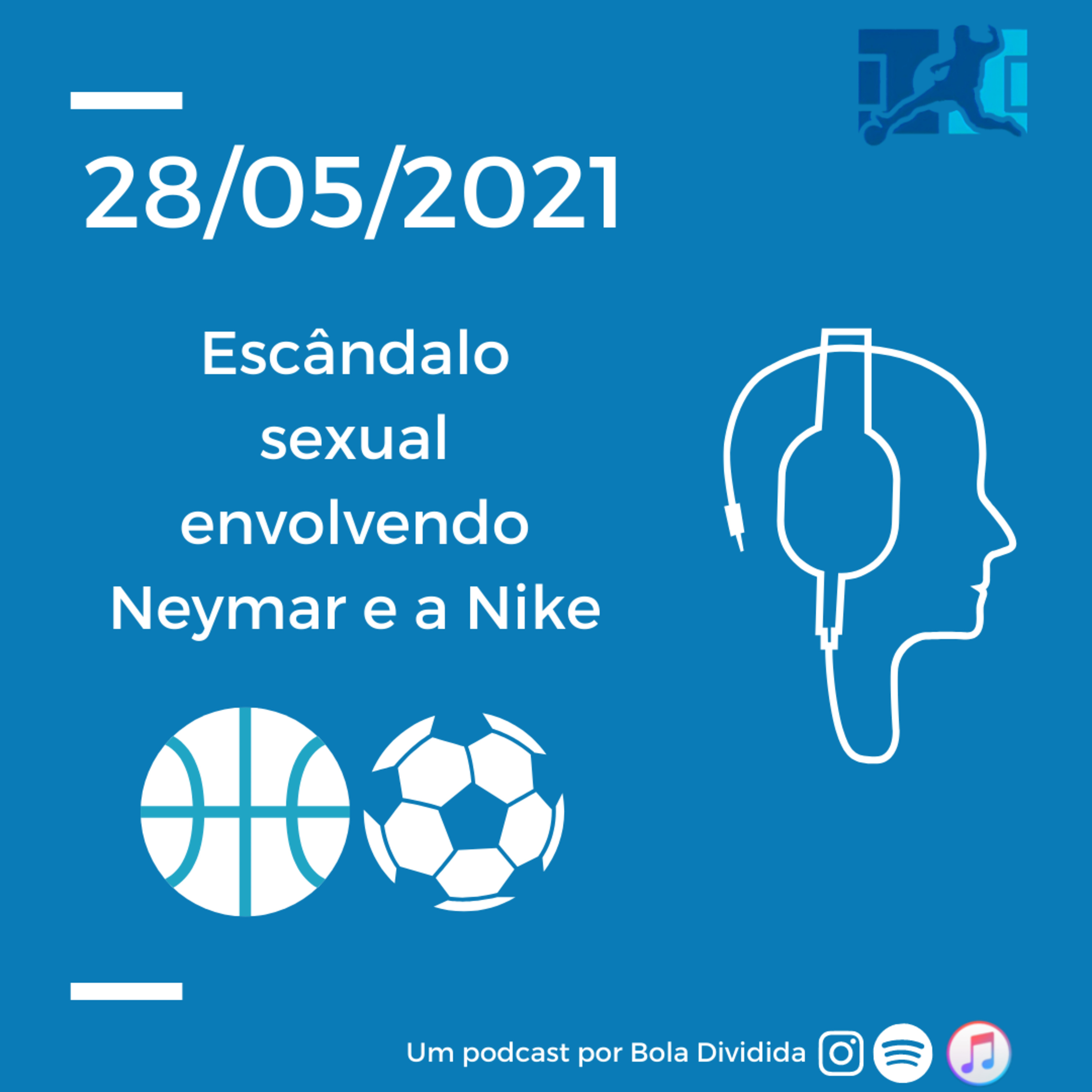 Saída de Neymar da Nike para Puma pode ser por abuso sexual episode artwork