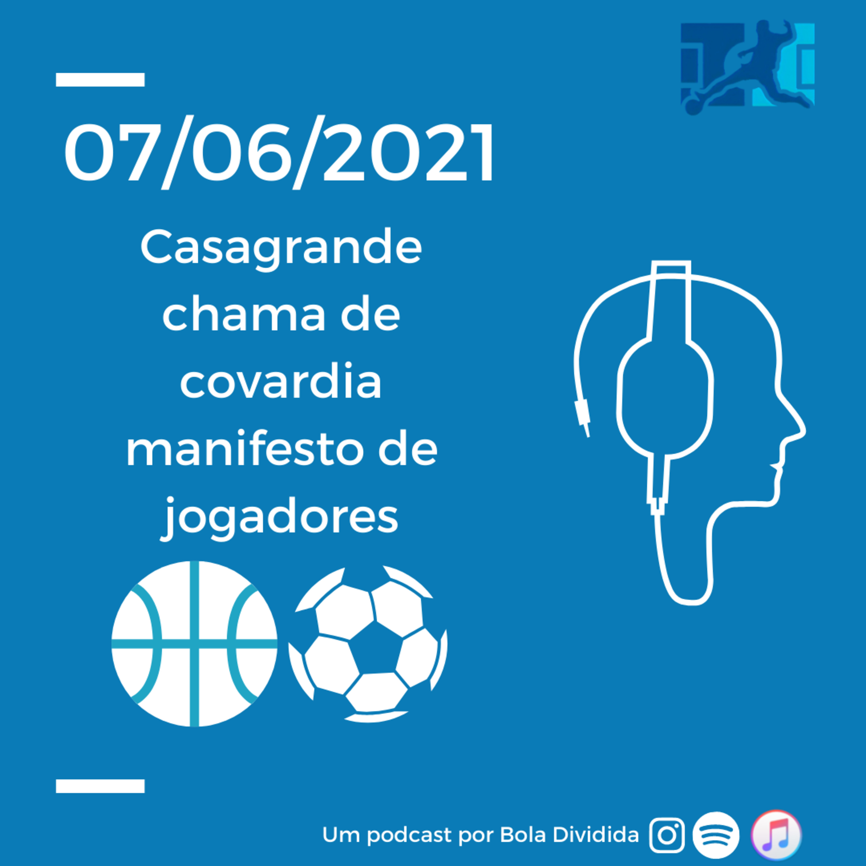 Copa América: Casagrande contra posicionamento dos jogadores episode artwork