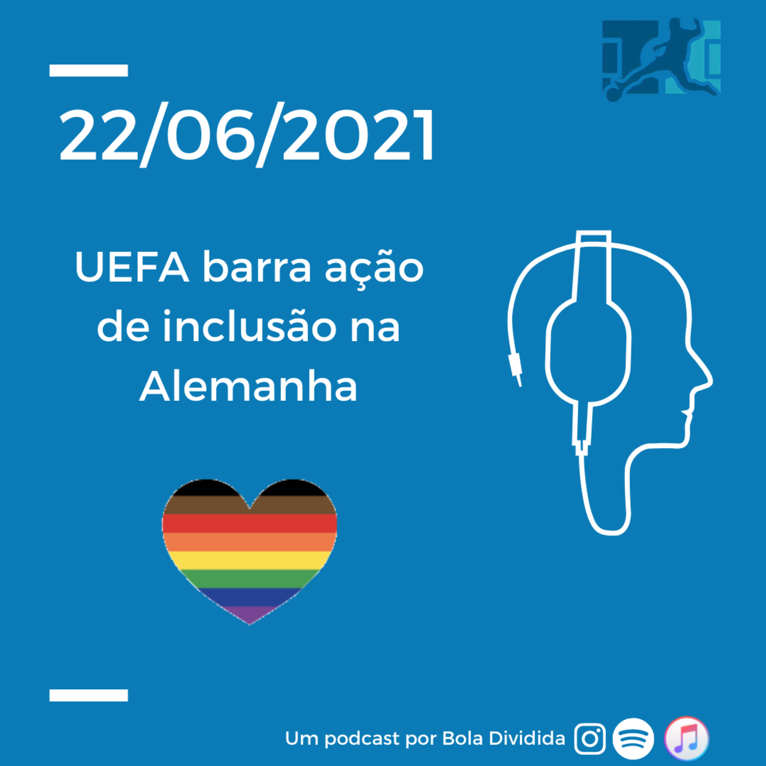 UEFA se envolve em polêmica com o Mês do Orgulho episode artwork