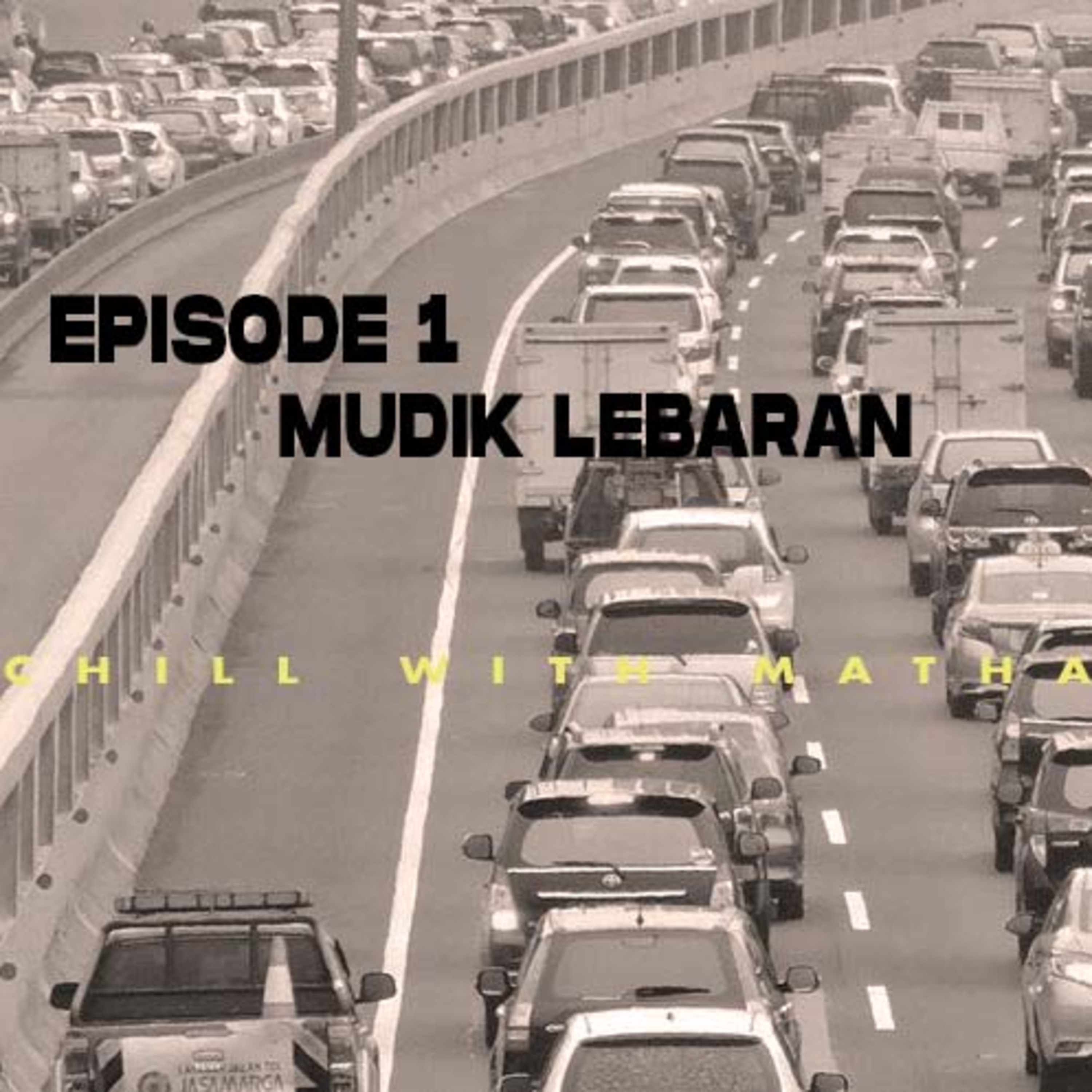 MUDIK LEBARAN EP.1 episode artwork