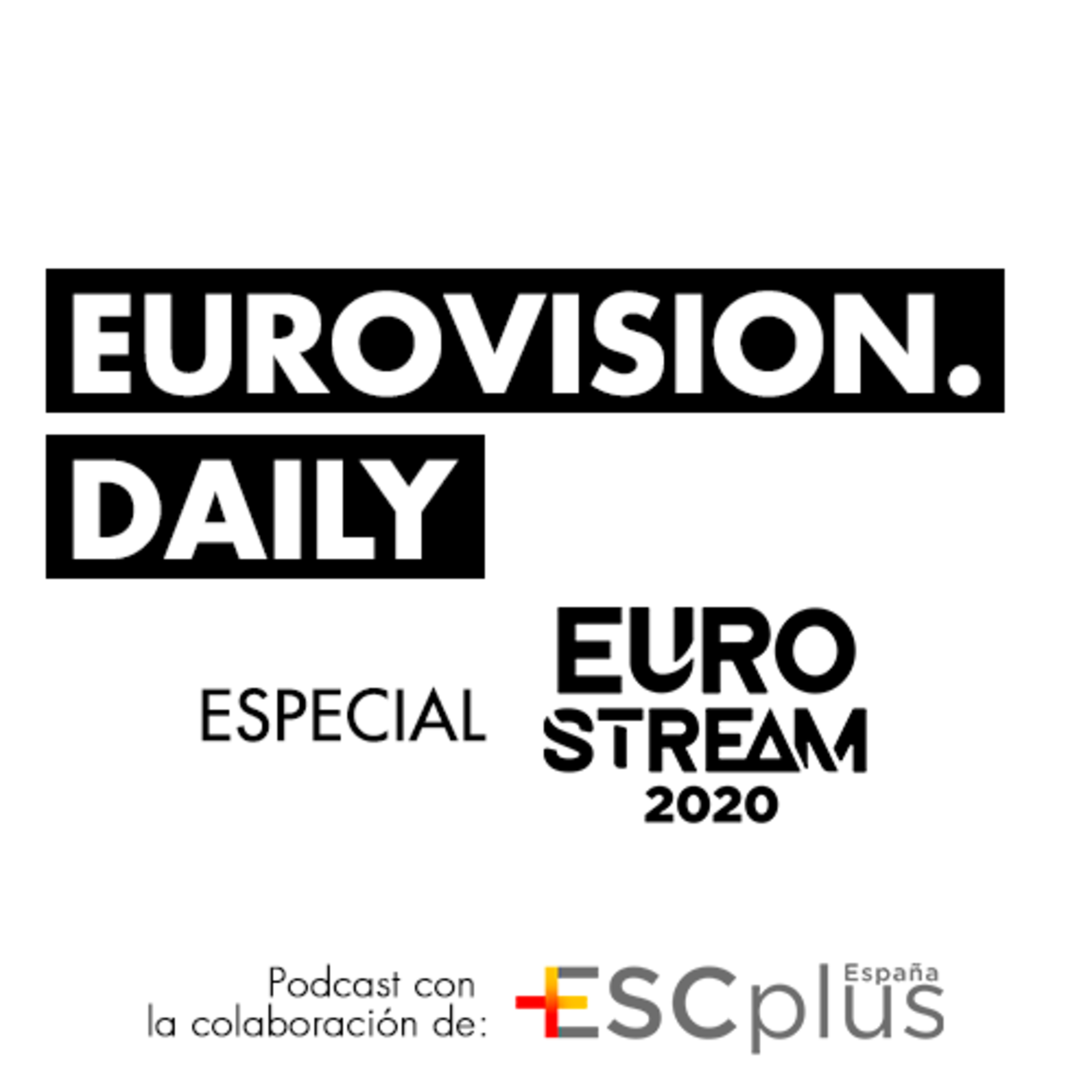 Eurovision Daily - Programa 041 - 05 Mayo 2020 [Especial Semifinal 1 EuroStream2020] episode artwork