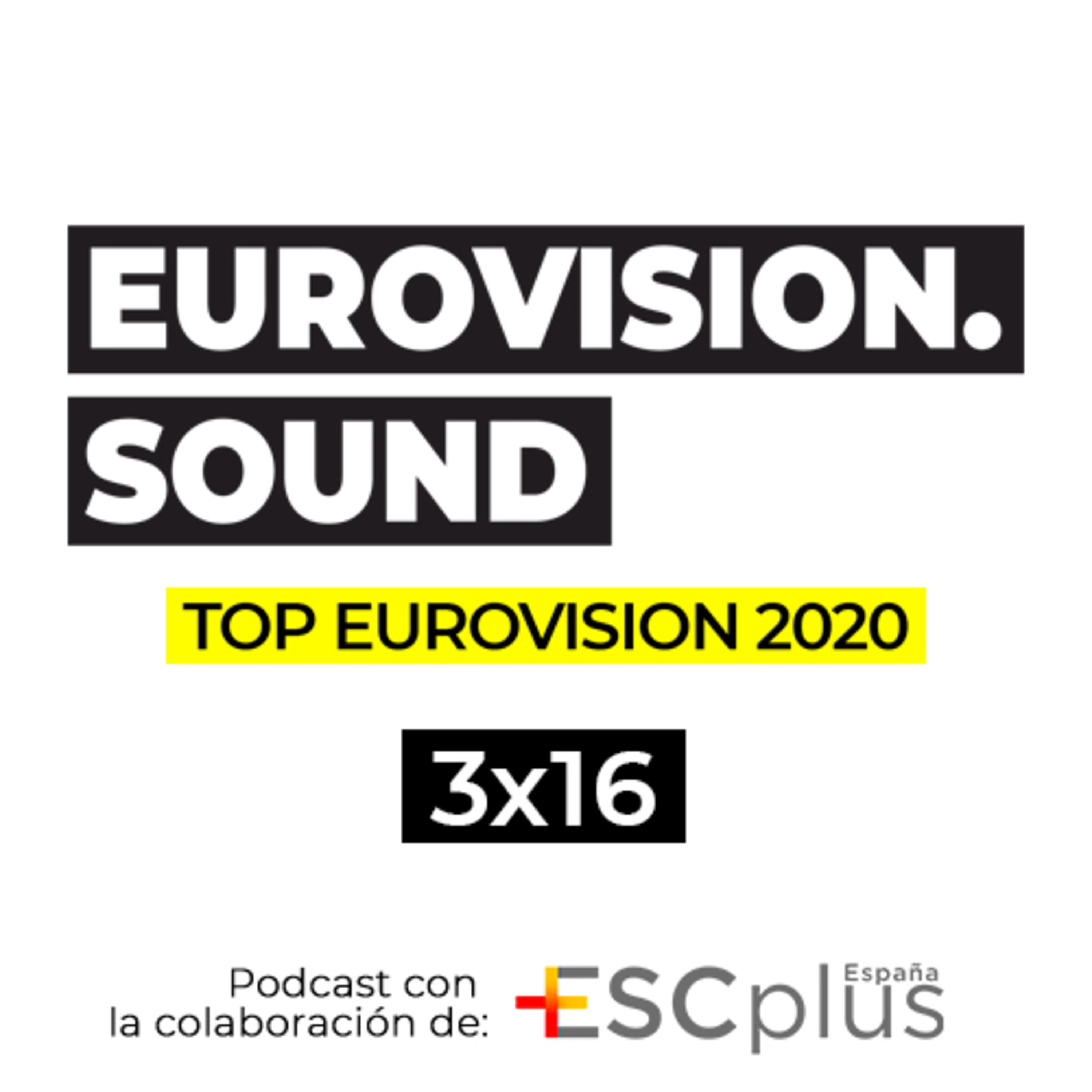 Eurovision Sound – 60 (3×16) [EDICIÓN TOP 2020] – 28 de Diciembre de 2020  episode artwork