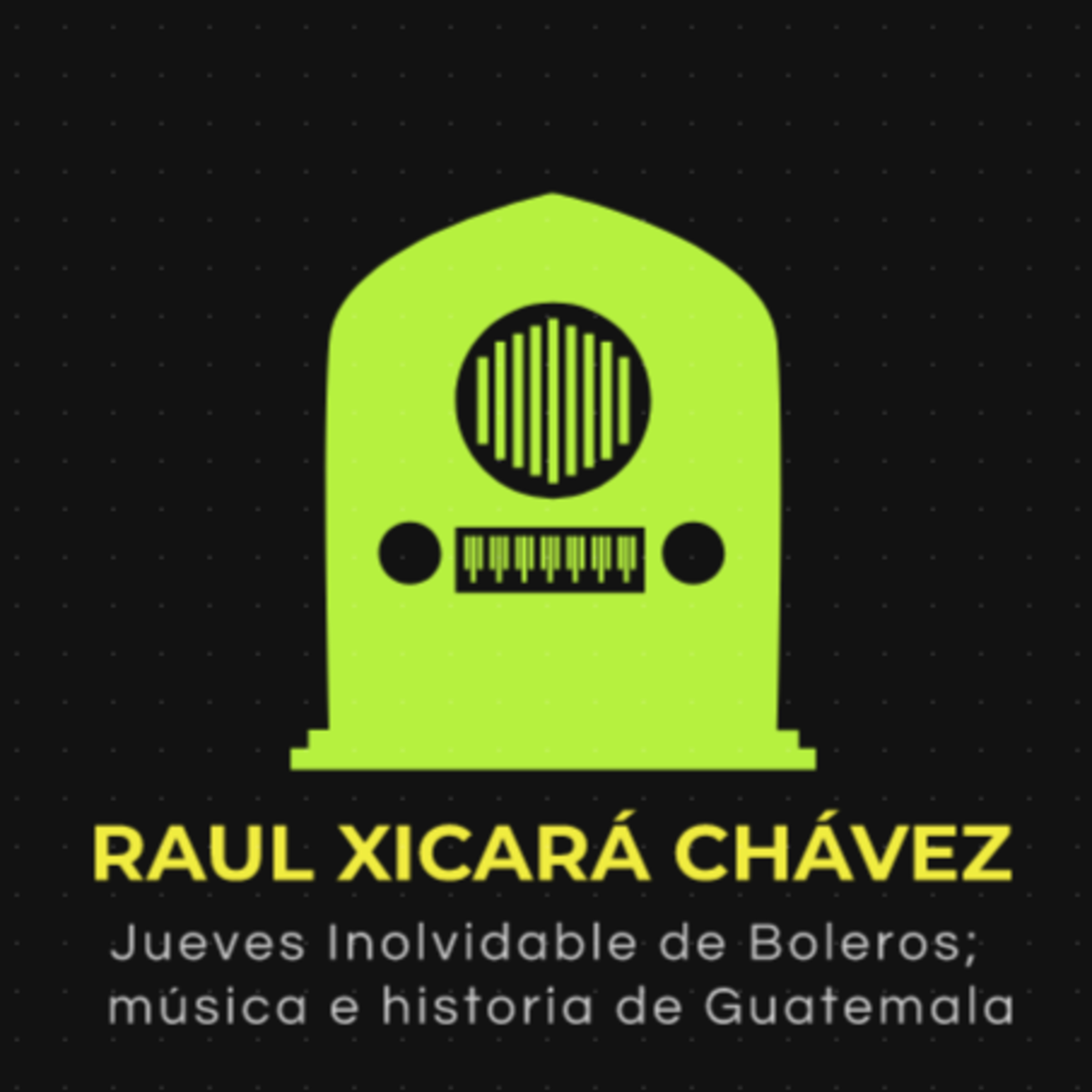 Portada de Los programas de Raúl Xicará Chávez