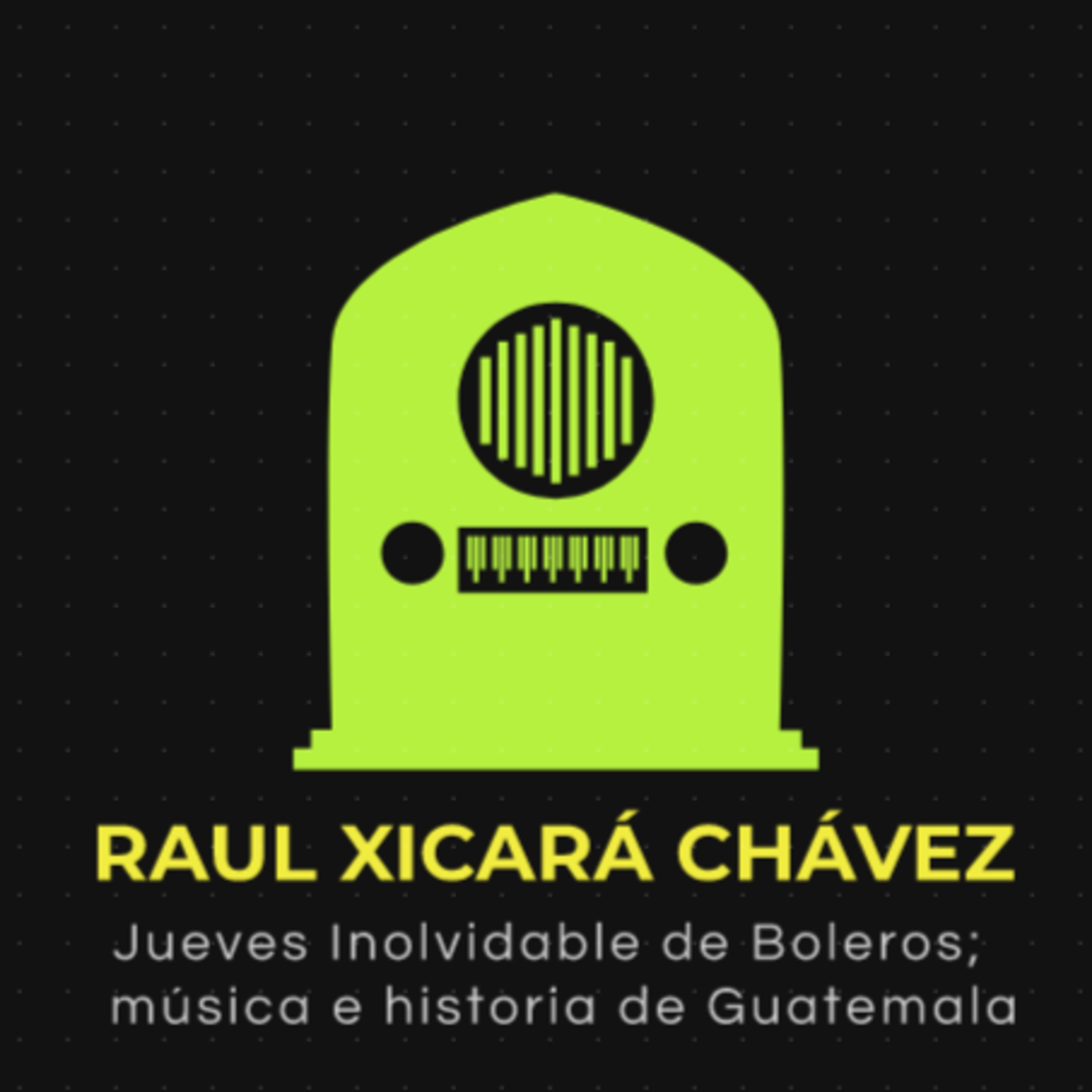 Portada de Los programas de Raúl Xicará Chávez