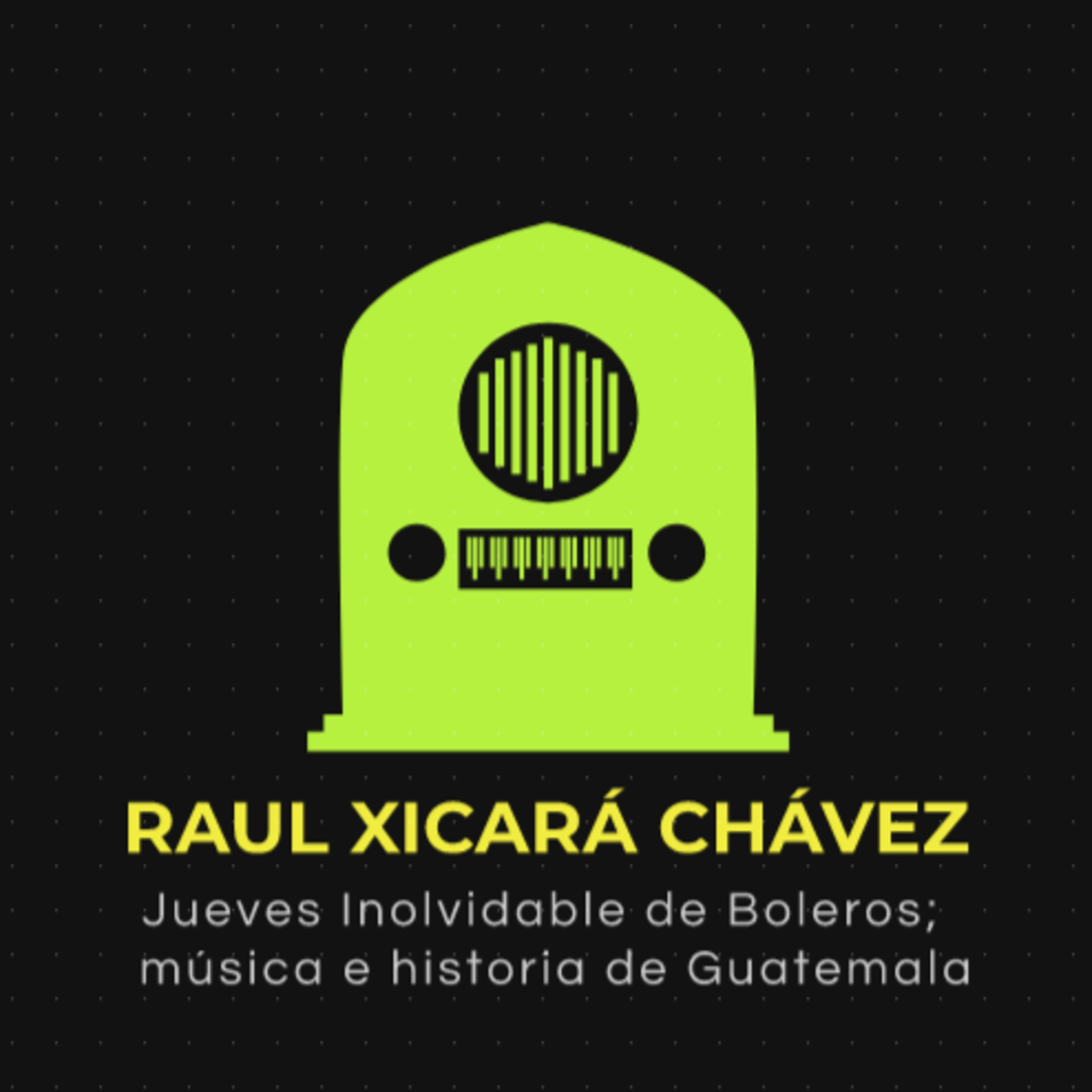 Portada de Los programas de Raúl Xicará Chávez