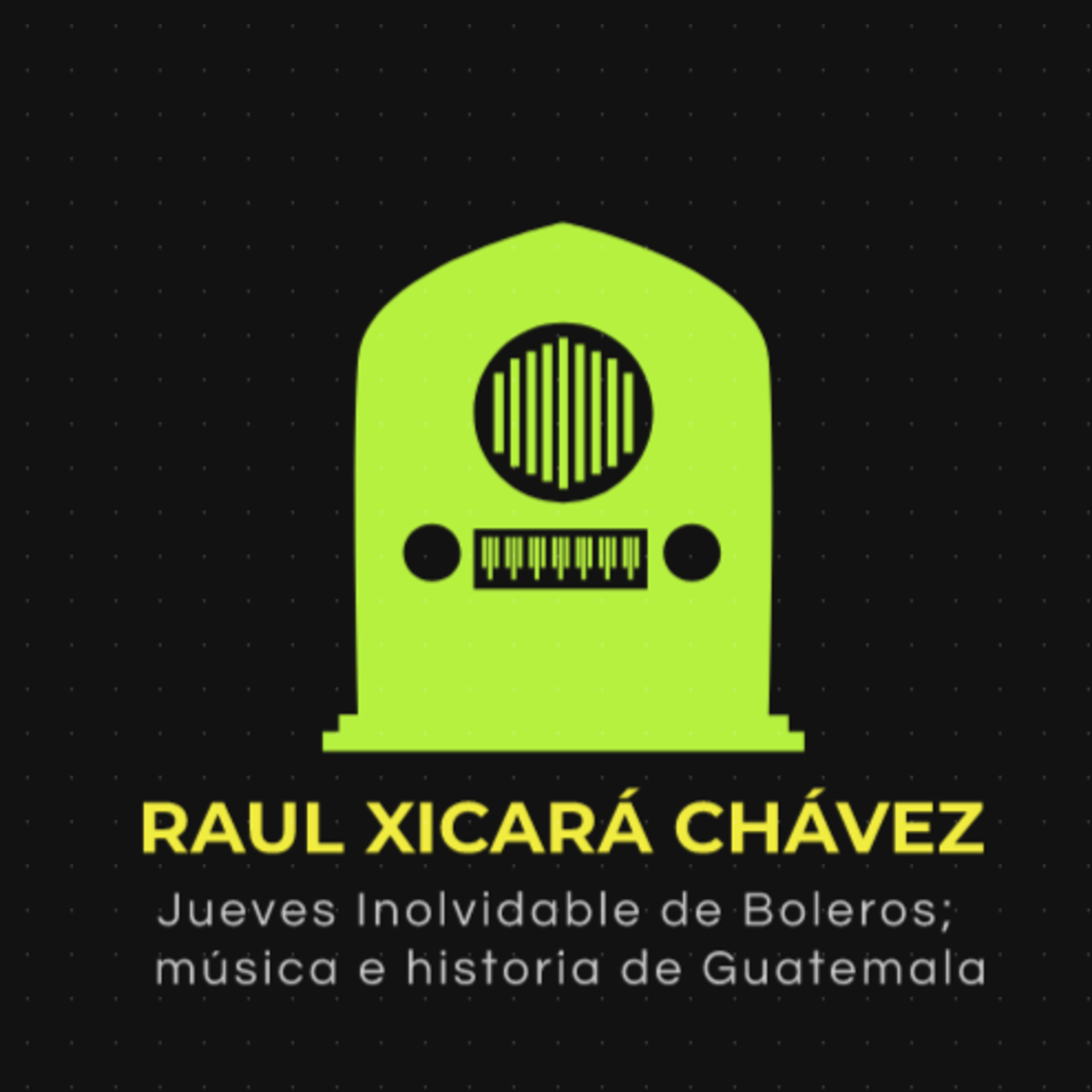 Portada de Los programas de Raúl Xicará Chávez
