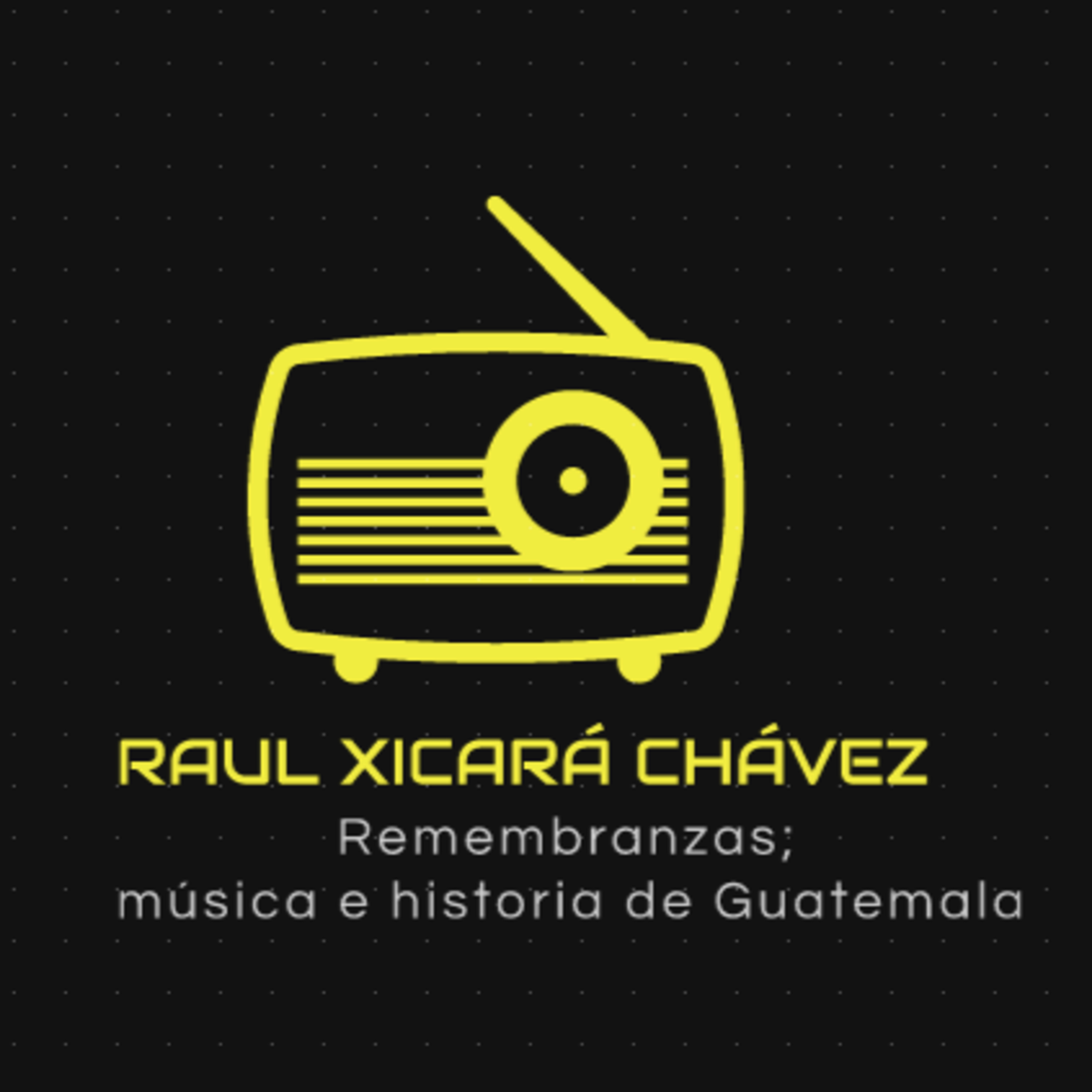 Portada de Los programas de Raúl Xicará Chávez