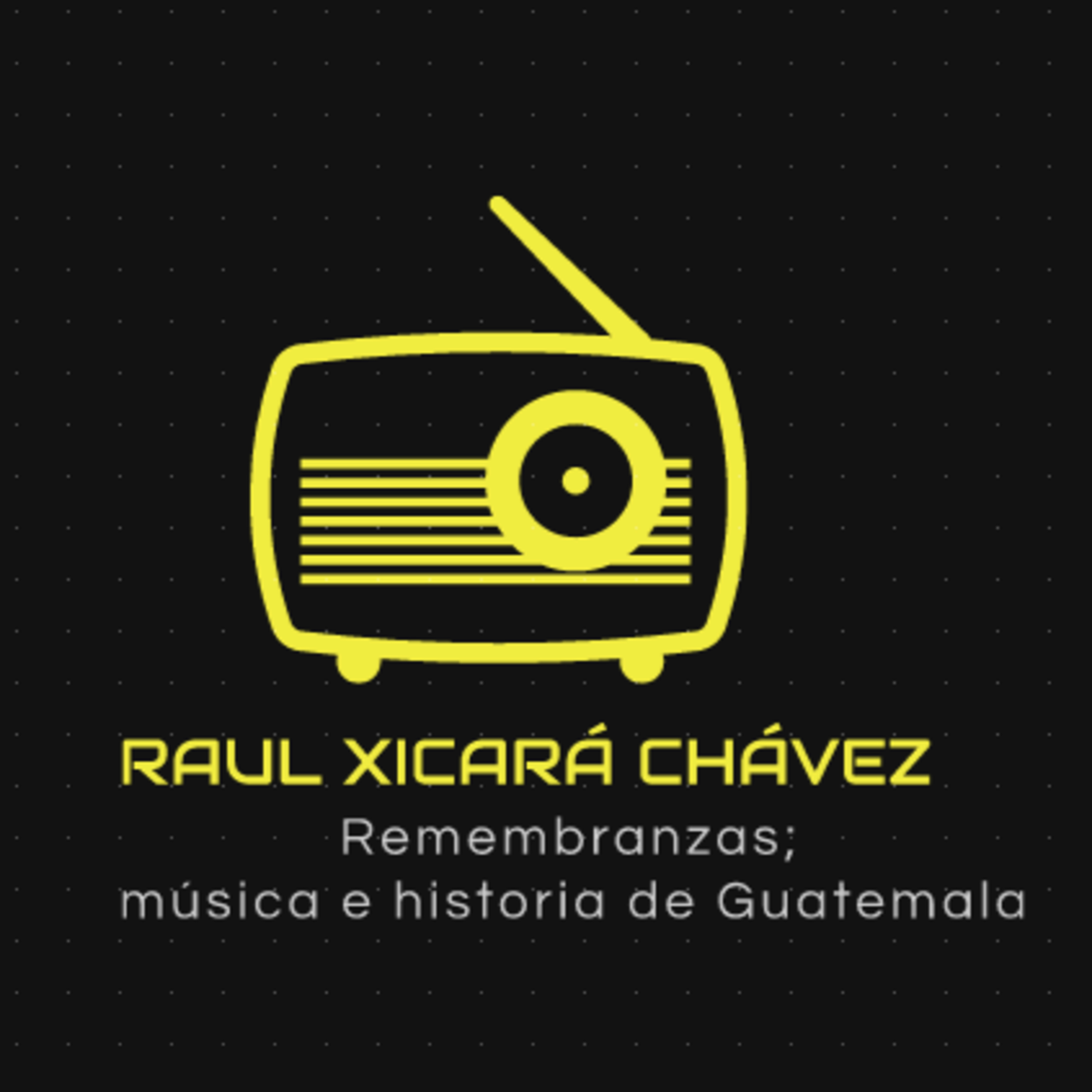 Portada de Los programas de Raúl Xicará Chávez