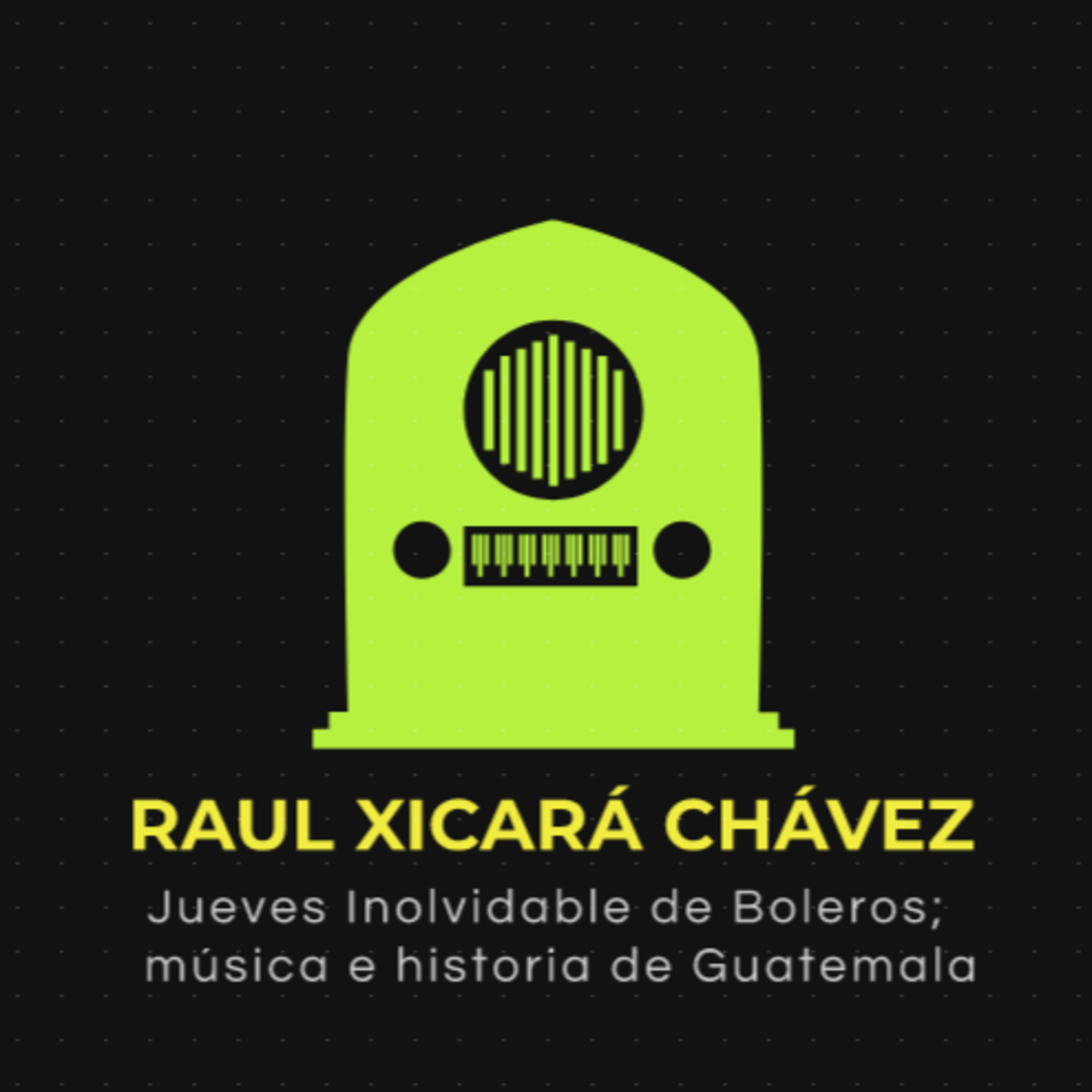 Portada de Los programas de Raúl Xicará Chávez