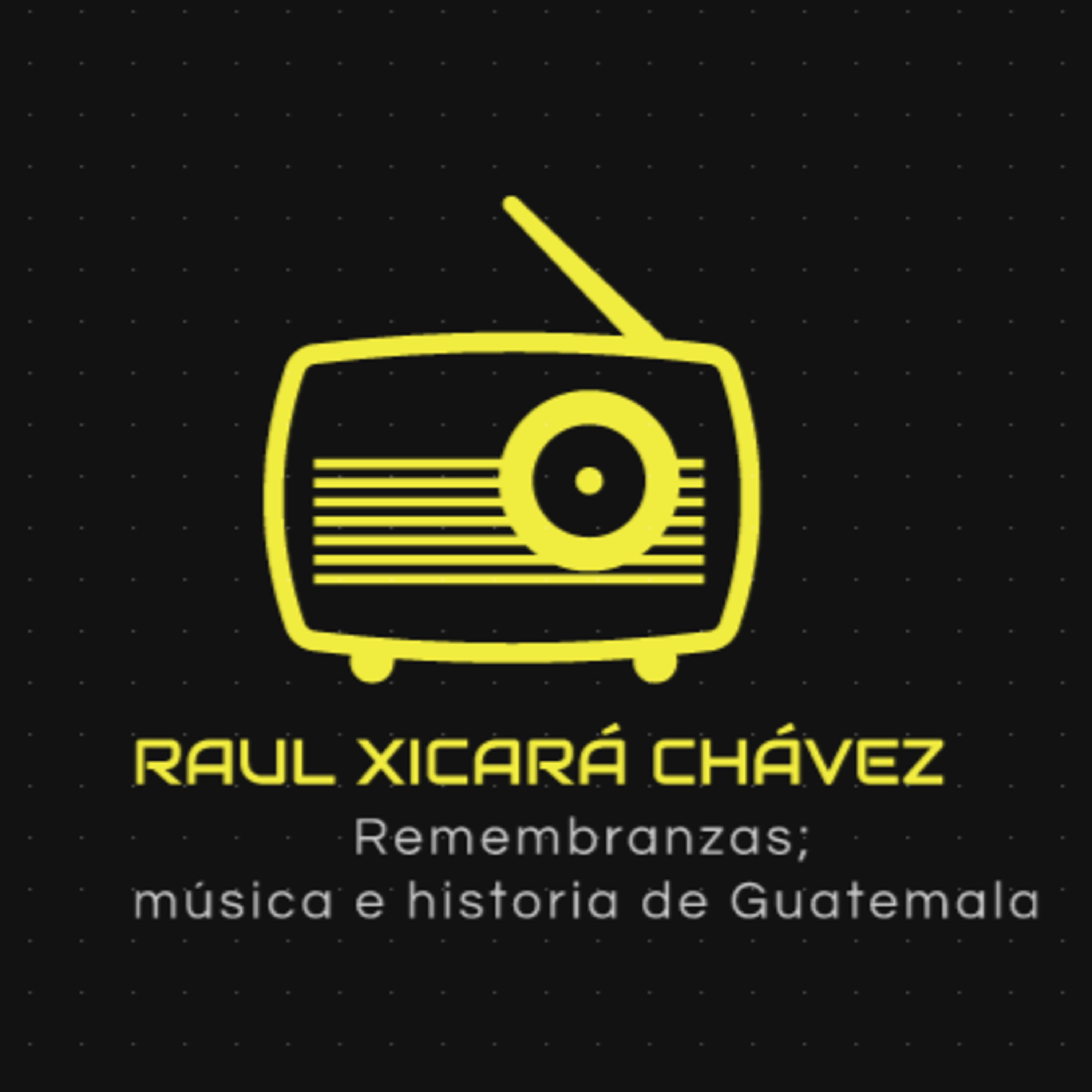 Portada de Los programas de Raúl Xicará Chávez