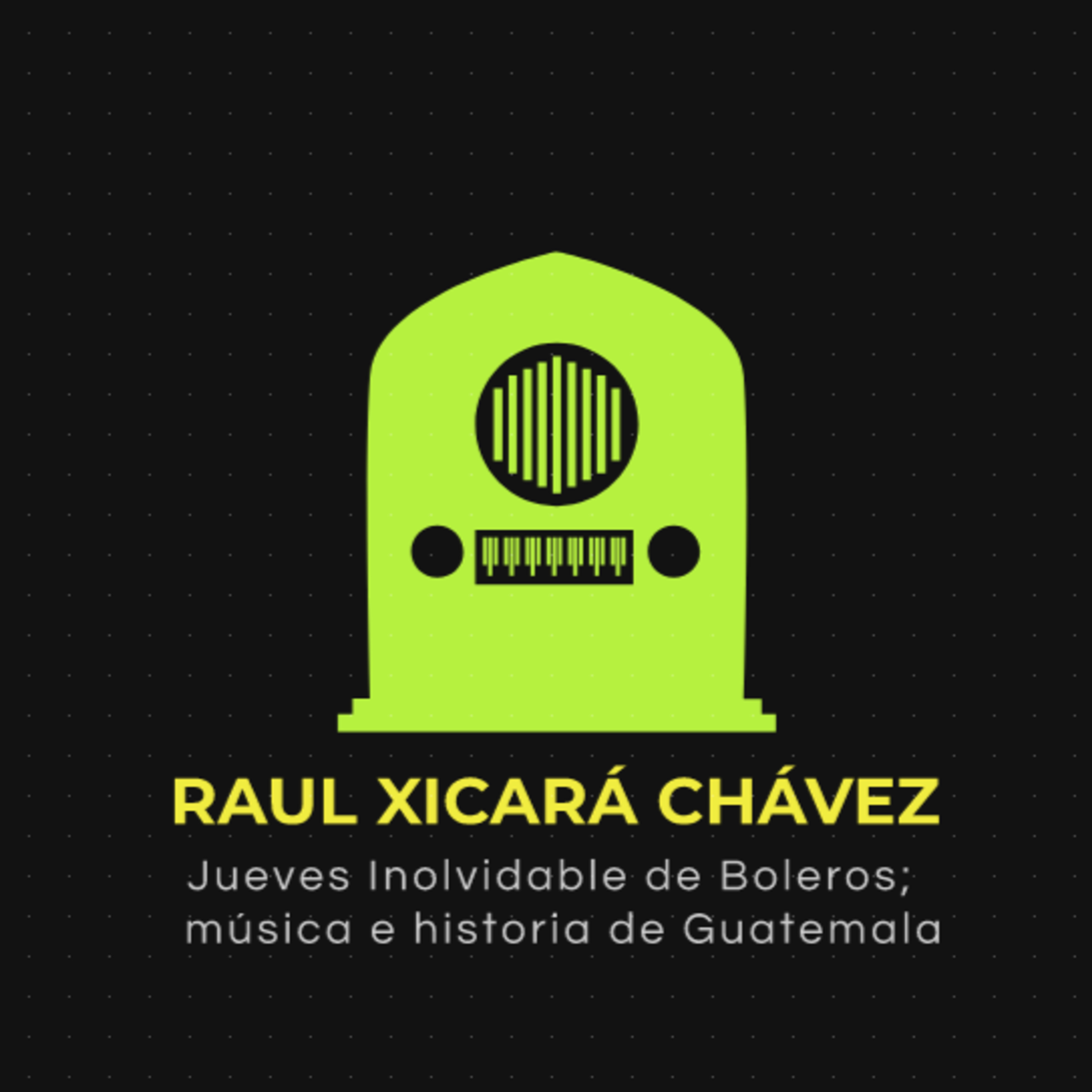 Portada de Los programas de Raúl Xicará Chávez