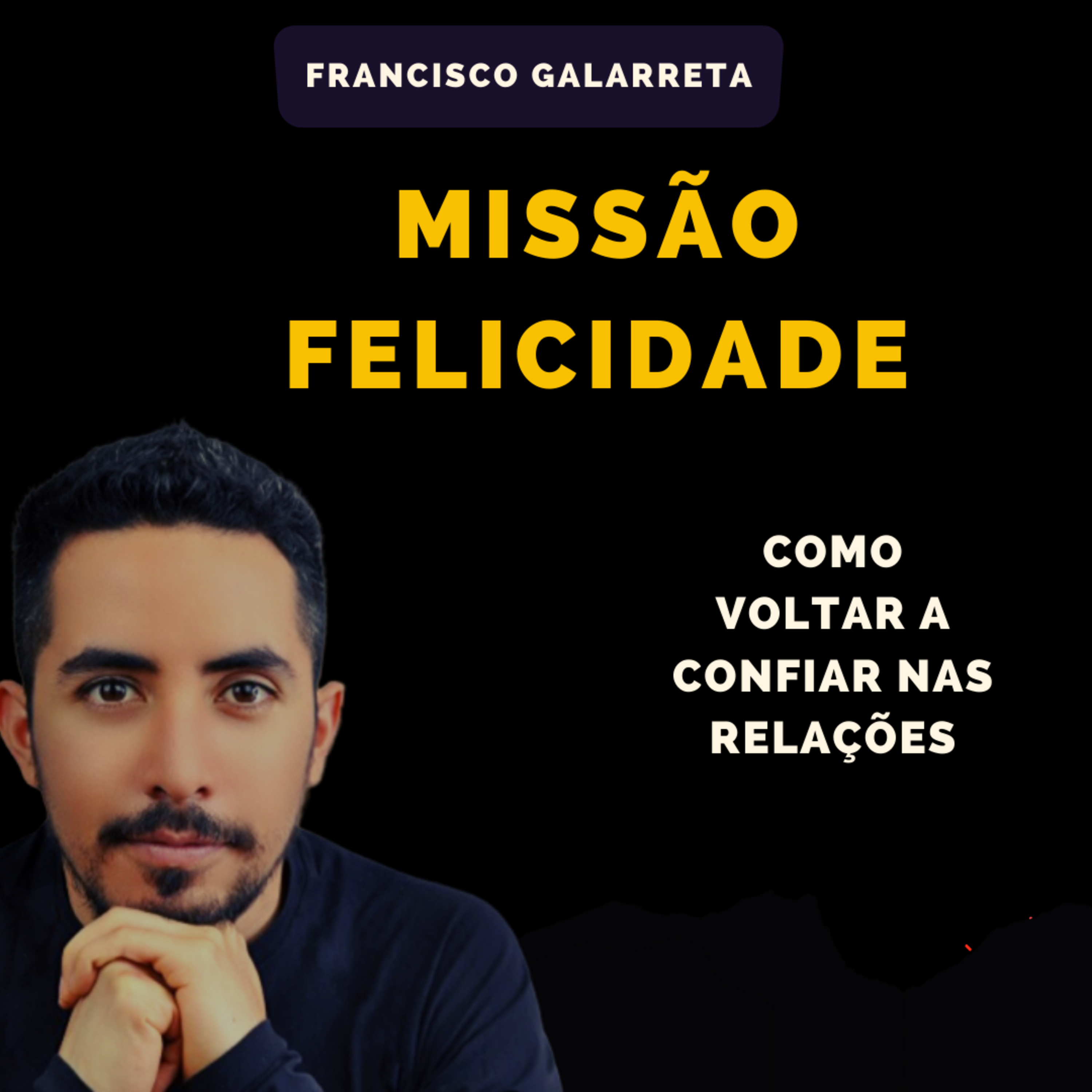 Francisco Galarreta - O Lugar Mais Profundo da Alma