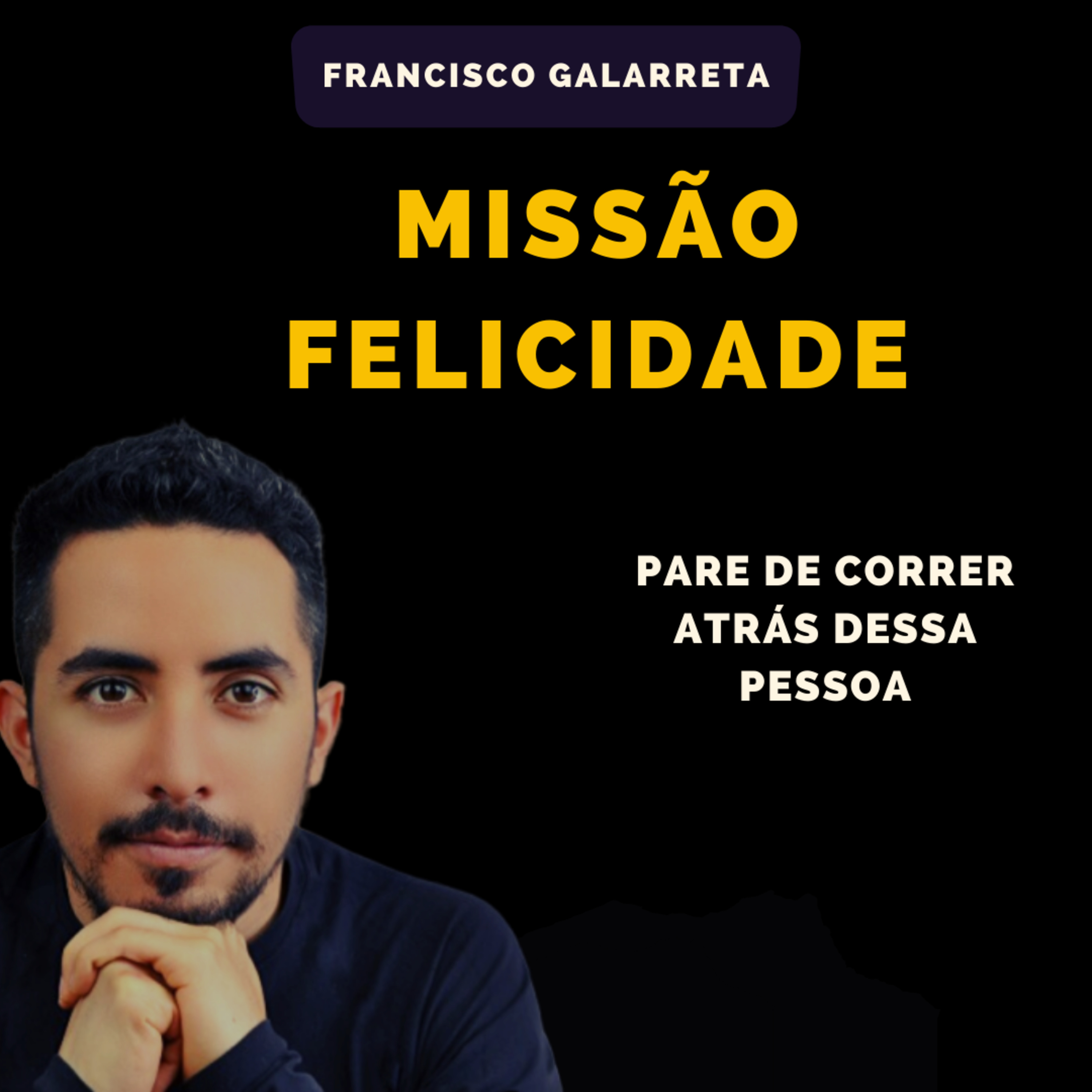 Francisco Galarreta - O Lugar Mais Profundo da Alma